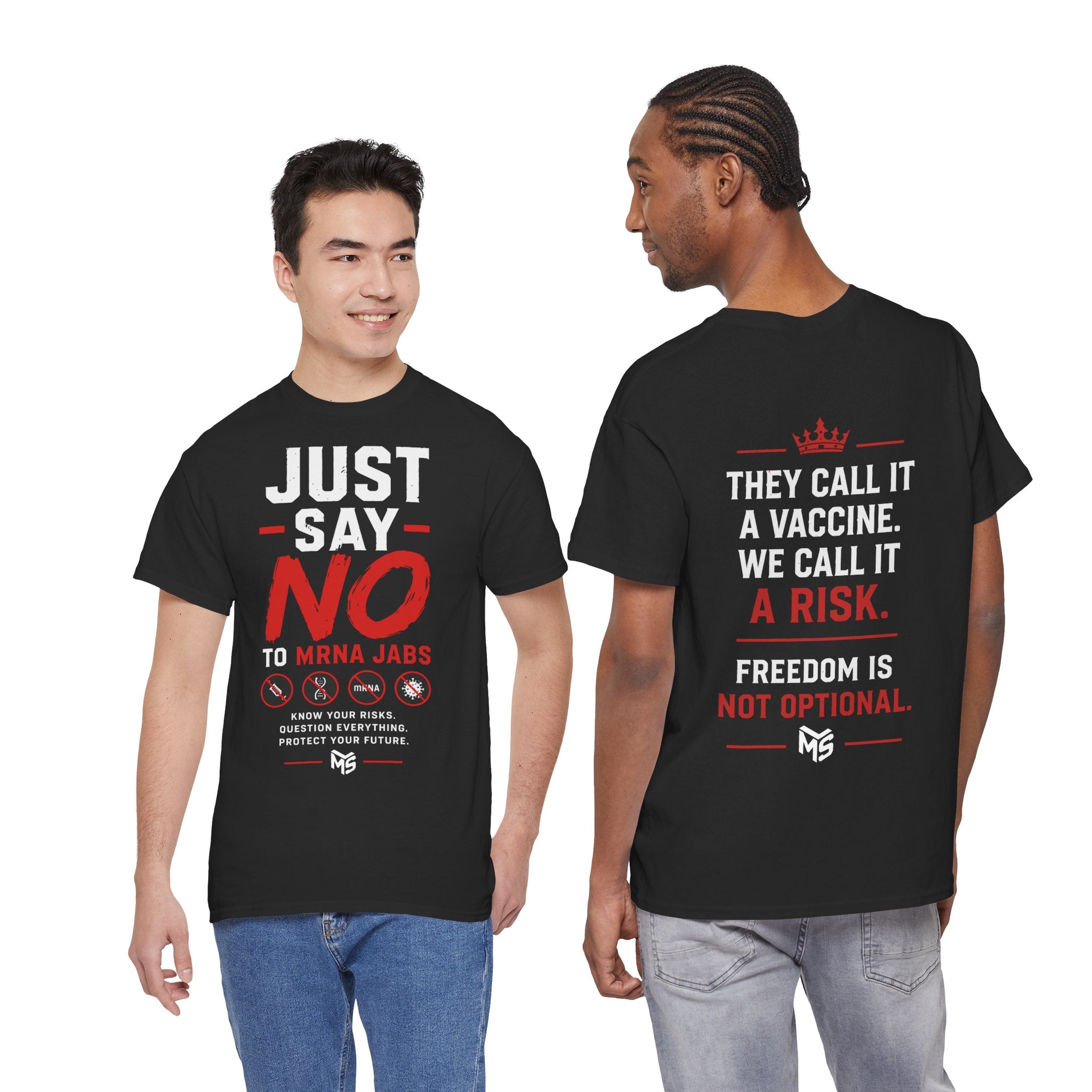 Just Say No to MRNA Jabs T-Shirt — Freedom & Vaccine Risk Statement Tee
