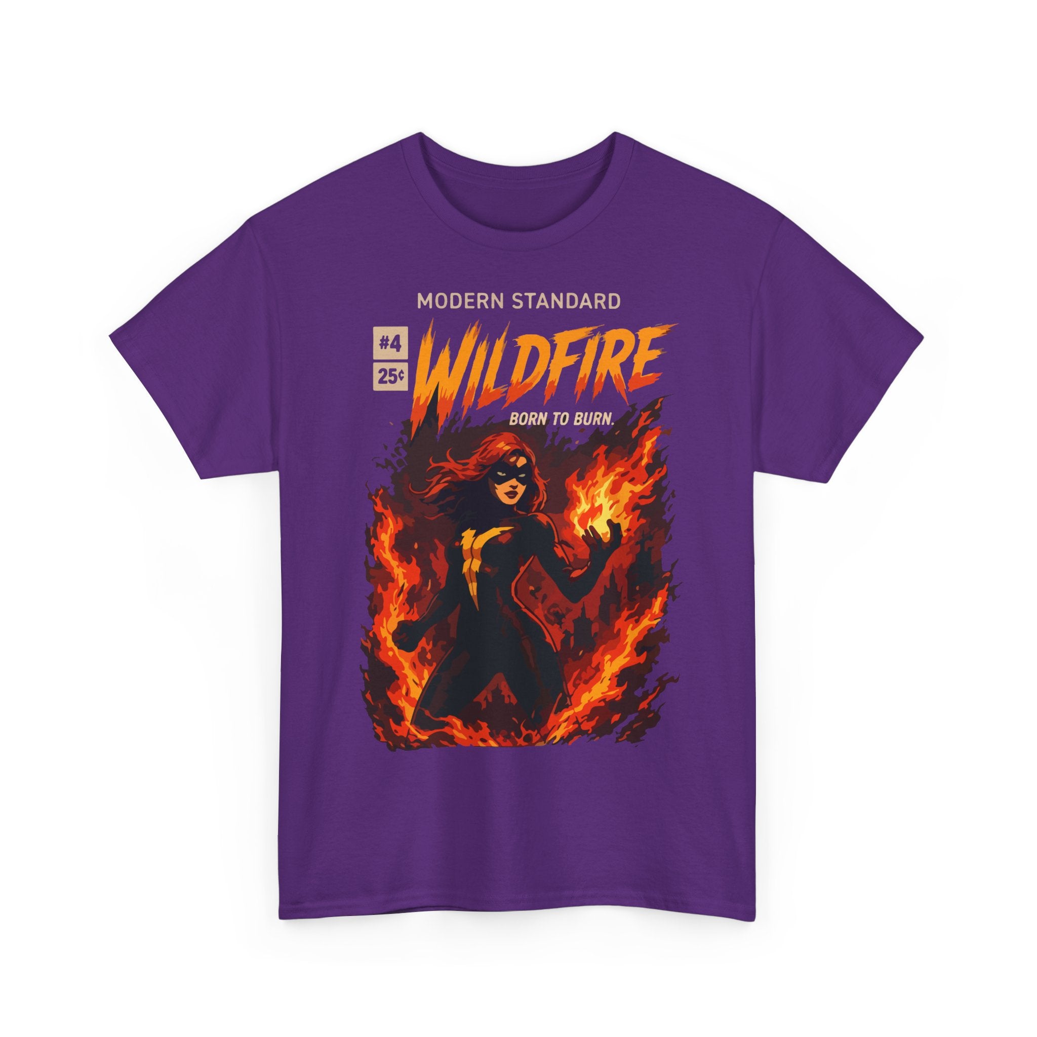 Wildfire Graphic Tee – 'Modern Standard Wildfire: Born to Burn' Flame Girl T‑Shirt
