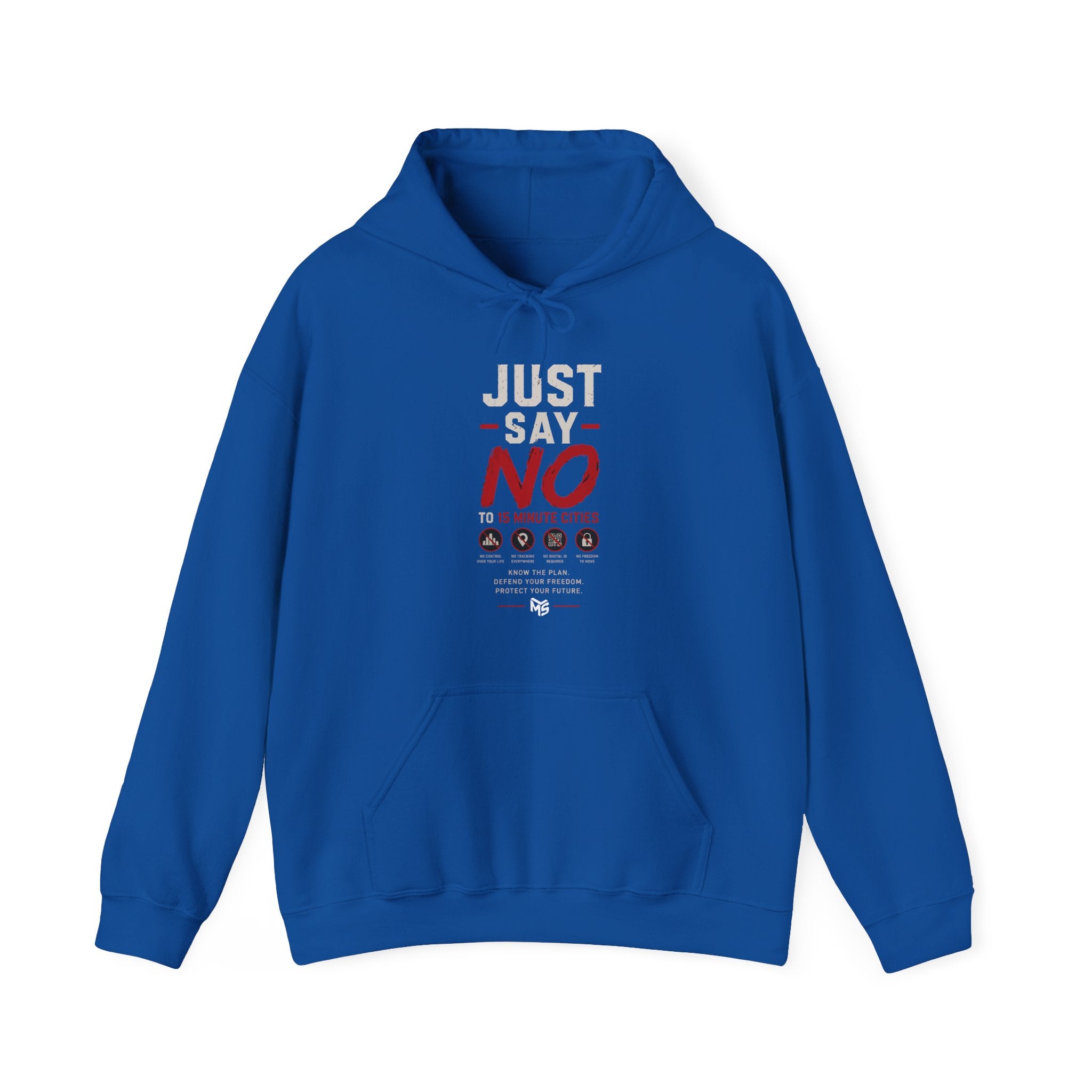 Freedom Slogan Hoodie - "Just Say No To 15 Minute Cities" / "Freedom Is Not Optional" Graphic Hoodie