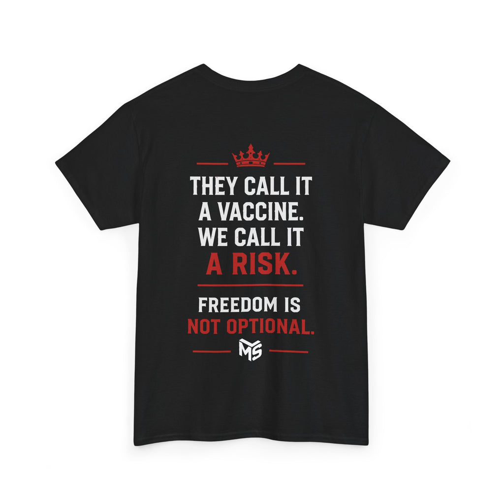 Just Say No to MRNA Jabs T-Shirt — Freedom & Vaccine Risk Statement Tee