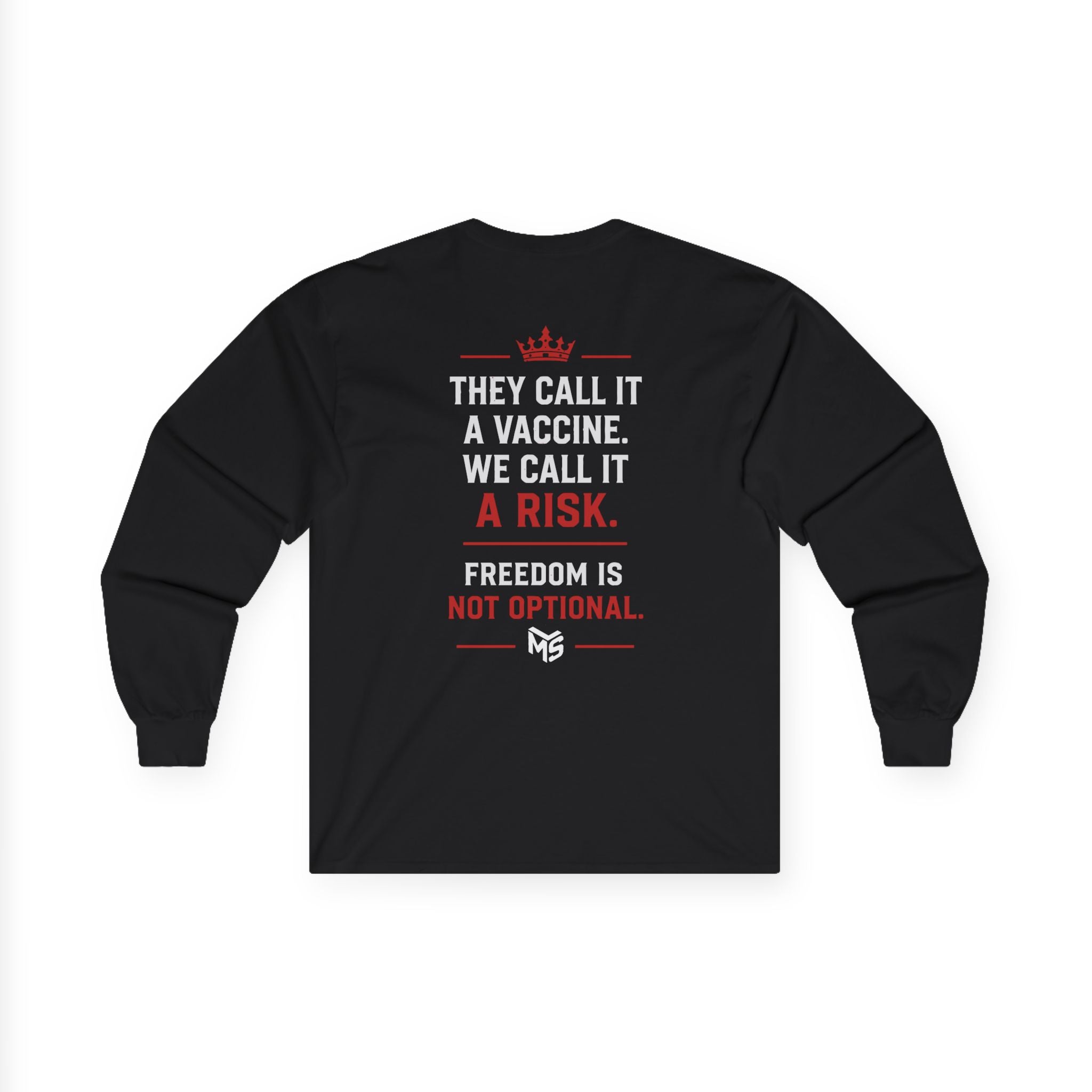 Anti-Vaccine Statement Long Sleeve Tee — "Just Say No to mRNA Jabs"