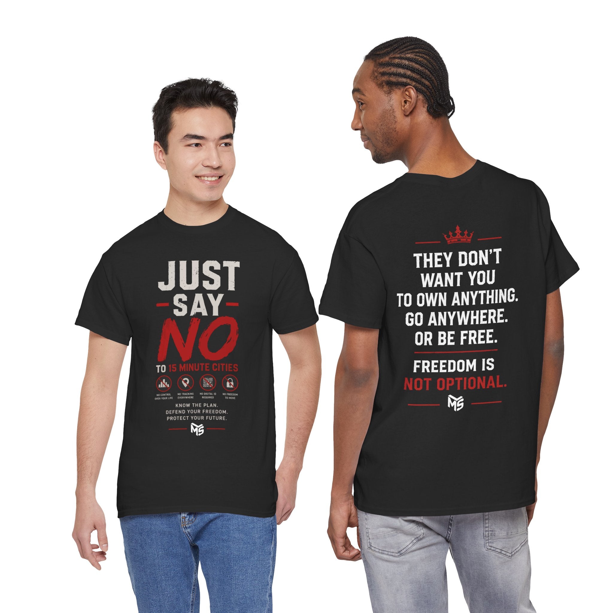 Just Say No Tee — 'Just Say No to 15 Minute Cities' Graphic T‑Shirt