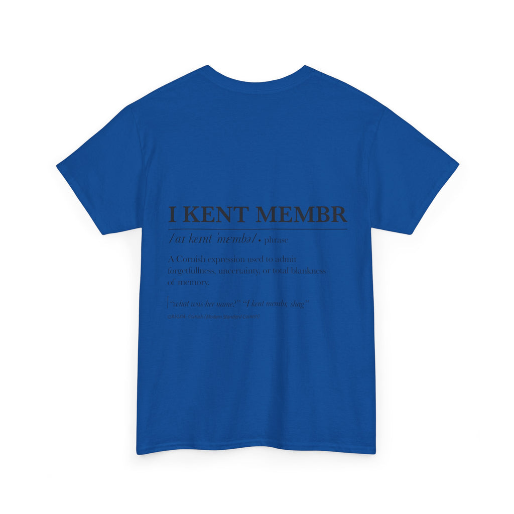 'Owaree Pard - IKent Membr' Cornish Dictionary unisex Tee