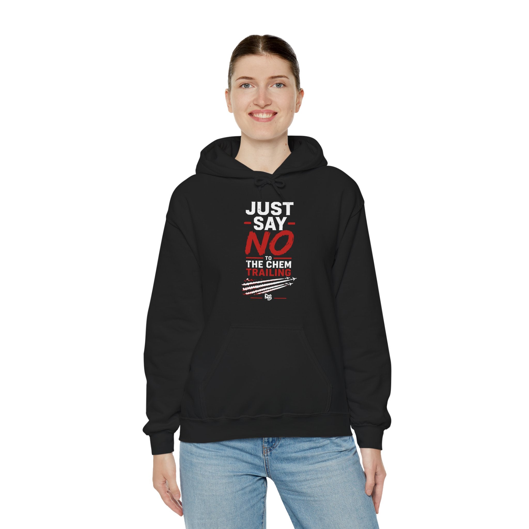 Anti Chemtrail Hoodie - "Just Say No" Protest Pullover with "Look Up. Wake Up. Speak Up." Back Print