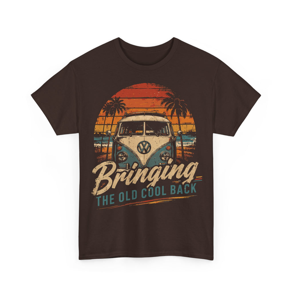 Vintage VW Camper Tee — "Bringing the Old Cool Back" Retro Beach Surf T-Shirt