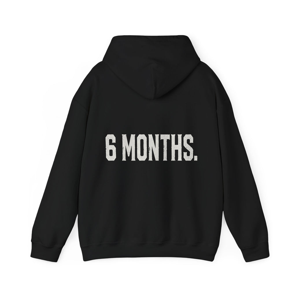 Conspiracy vs Truth Hoodie – Front Quote & “6 Months.” Back Graphic