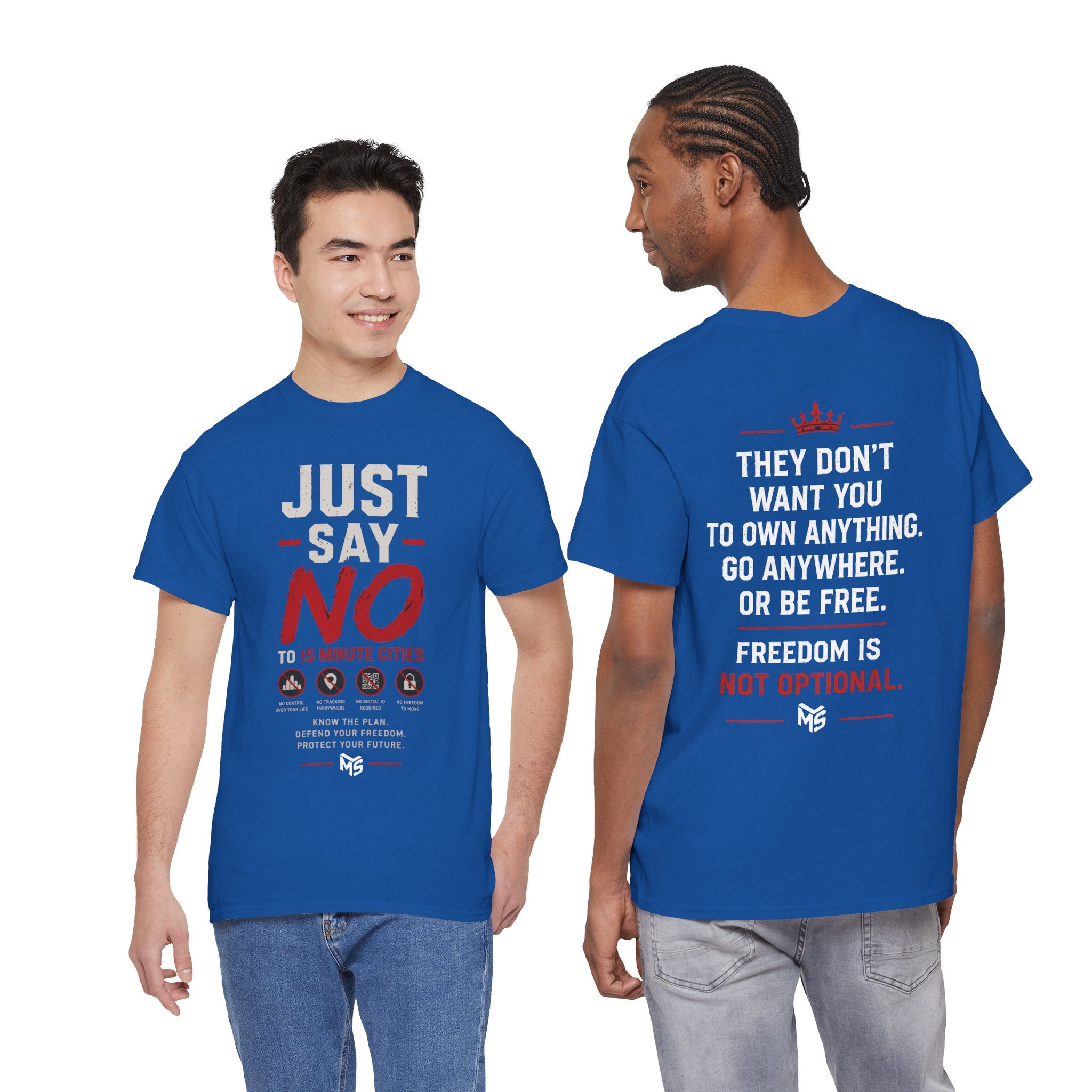 Just Say No Tee — 'Just Say No to 15 Minute Cities' Graphic T‑Shirt