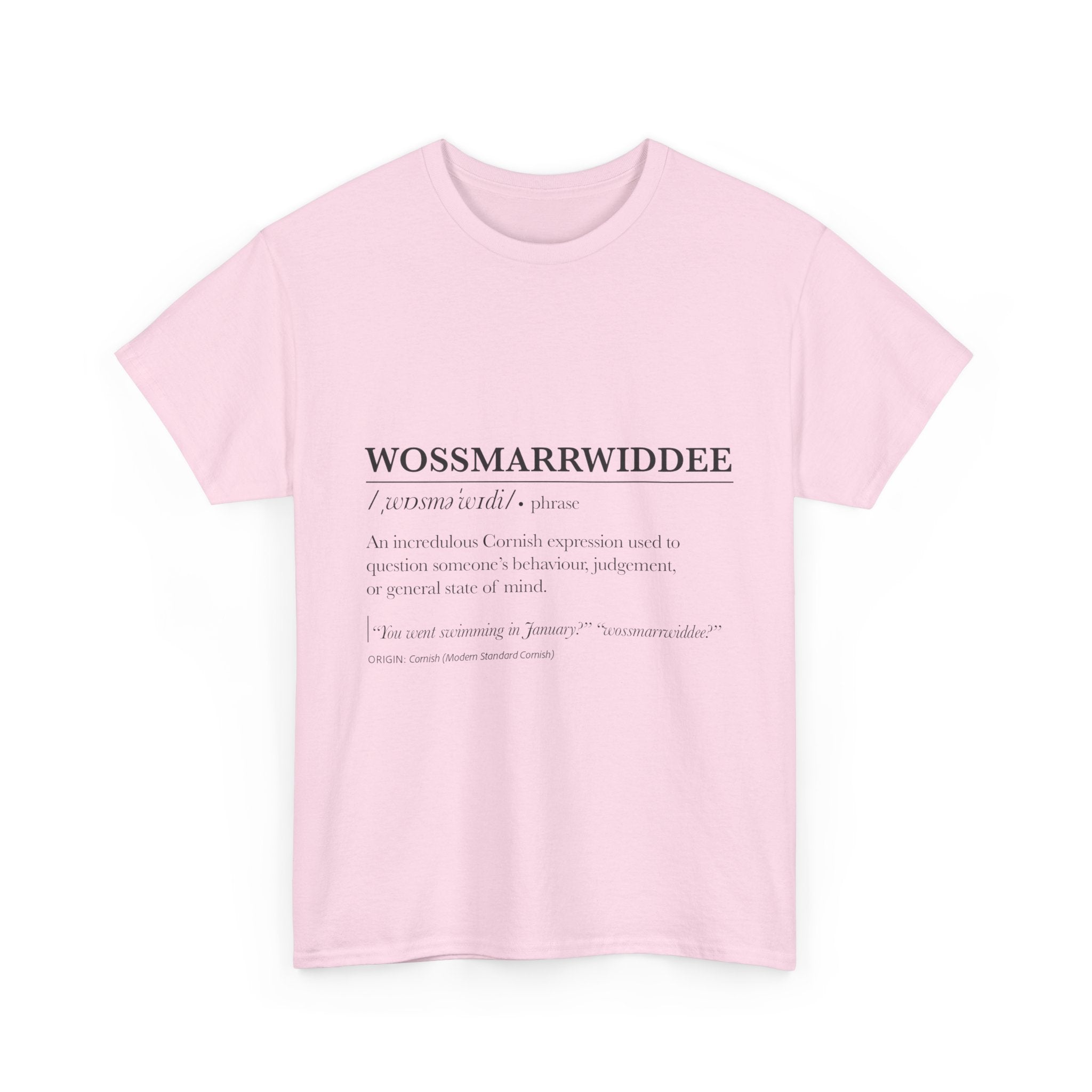 'Wossmarrwiddee / Teasy As An Adder' Cornish Dictionary Unisex Tee