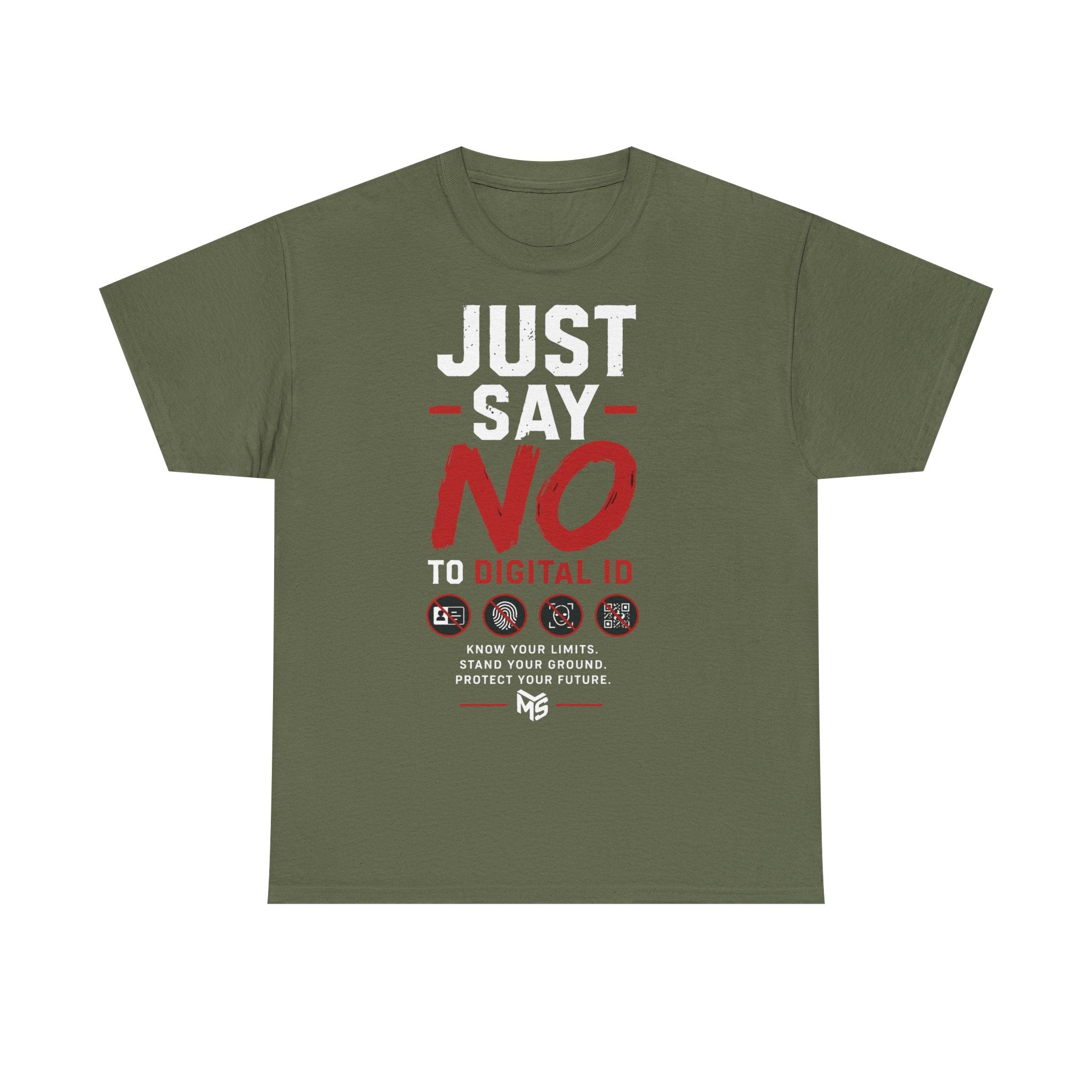 Just Say NO to Digital ID T-Shirt — "We Don't Consent to Control" Freedom Tee