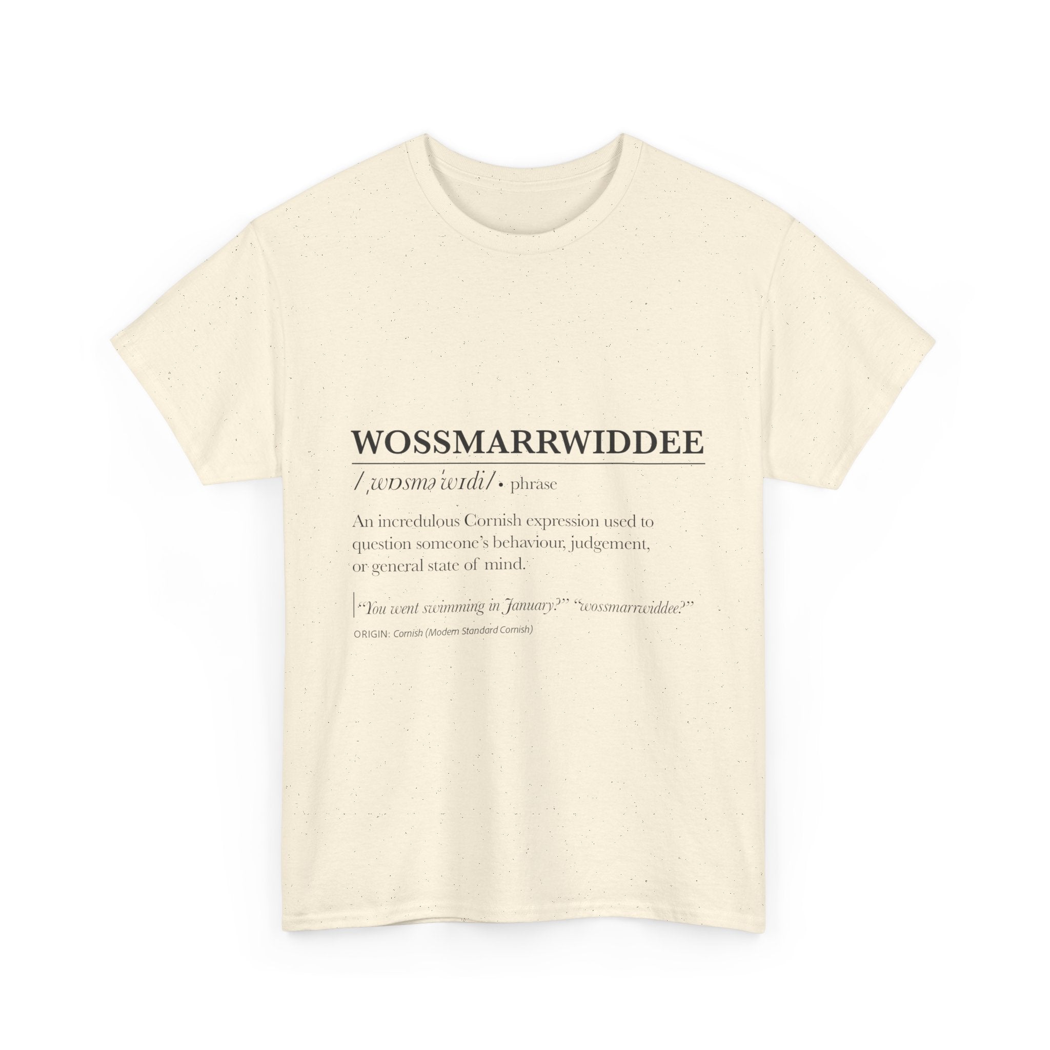 'Wossmarrwiddee / Teasy As An Adder' Cornish Dictionary Unisex Tee