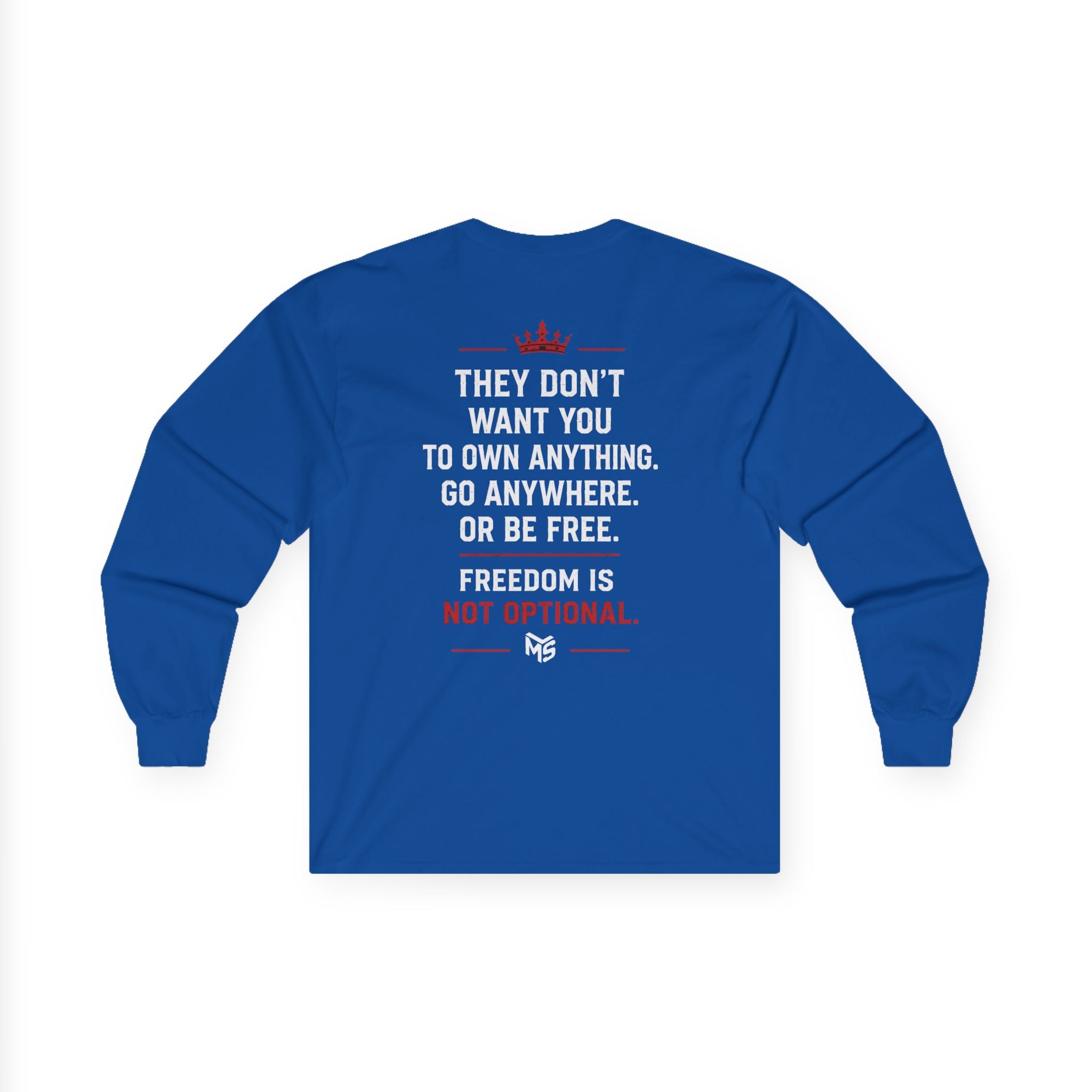 Long Sleeve Tee — "Just Say No To 15 Minute Cities" Empowerment Graphic