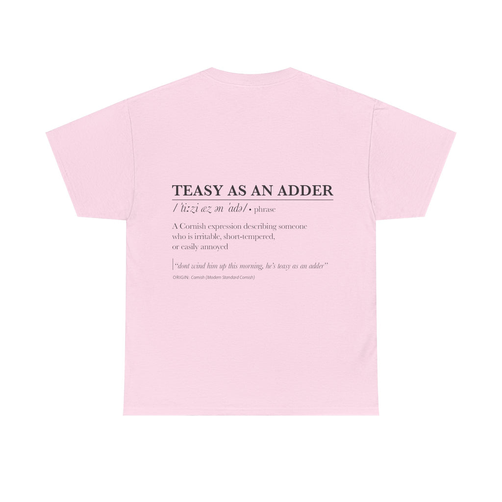 'Wossmarrwiddee / Teasy As An Adder' Cornish Dictionary Unisex Tee