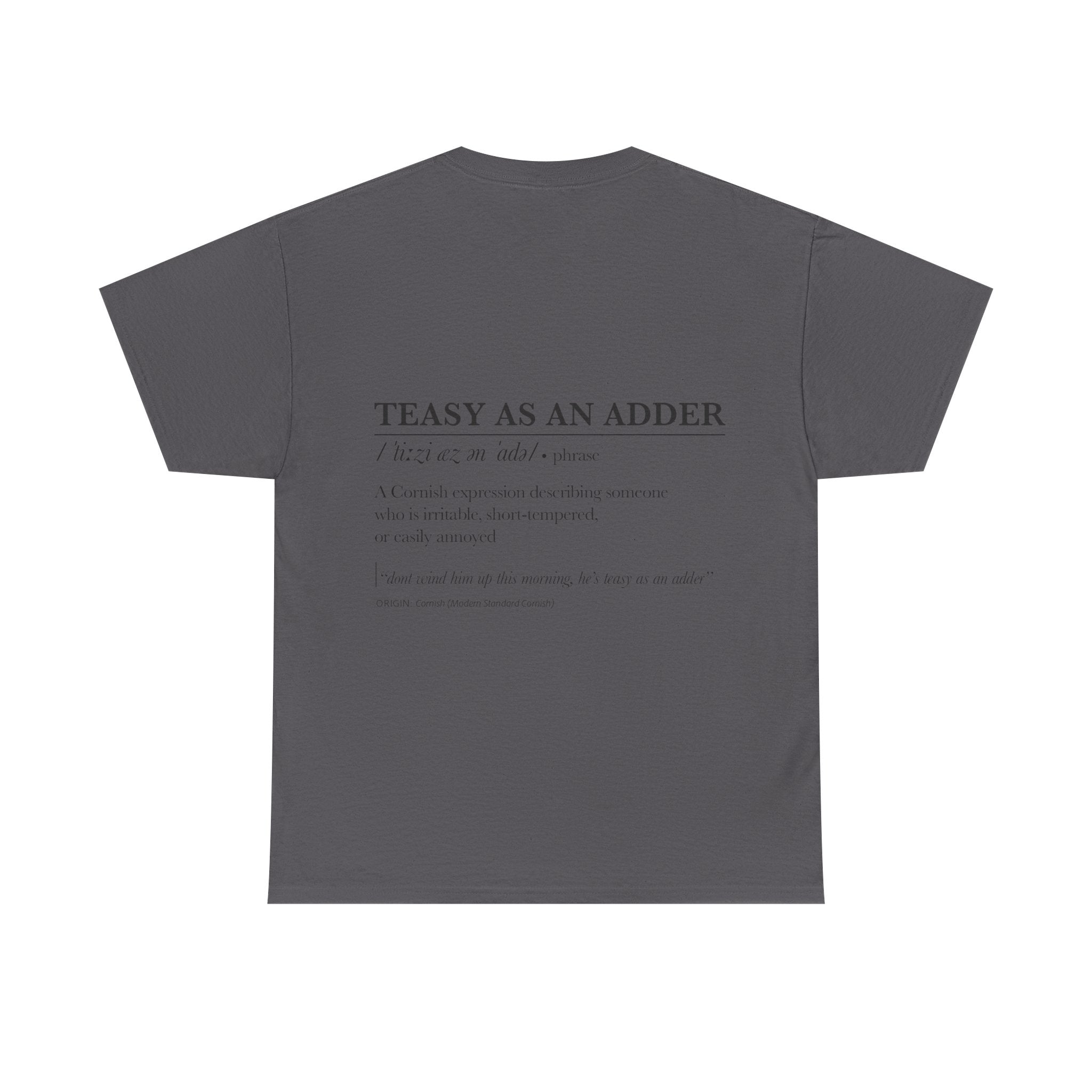 'Wossmarrwiddee / Teasy As An Adder' Cornish Dictionary Unisex Tee