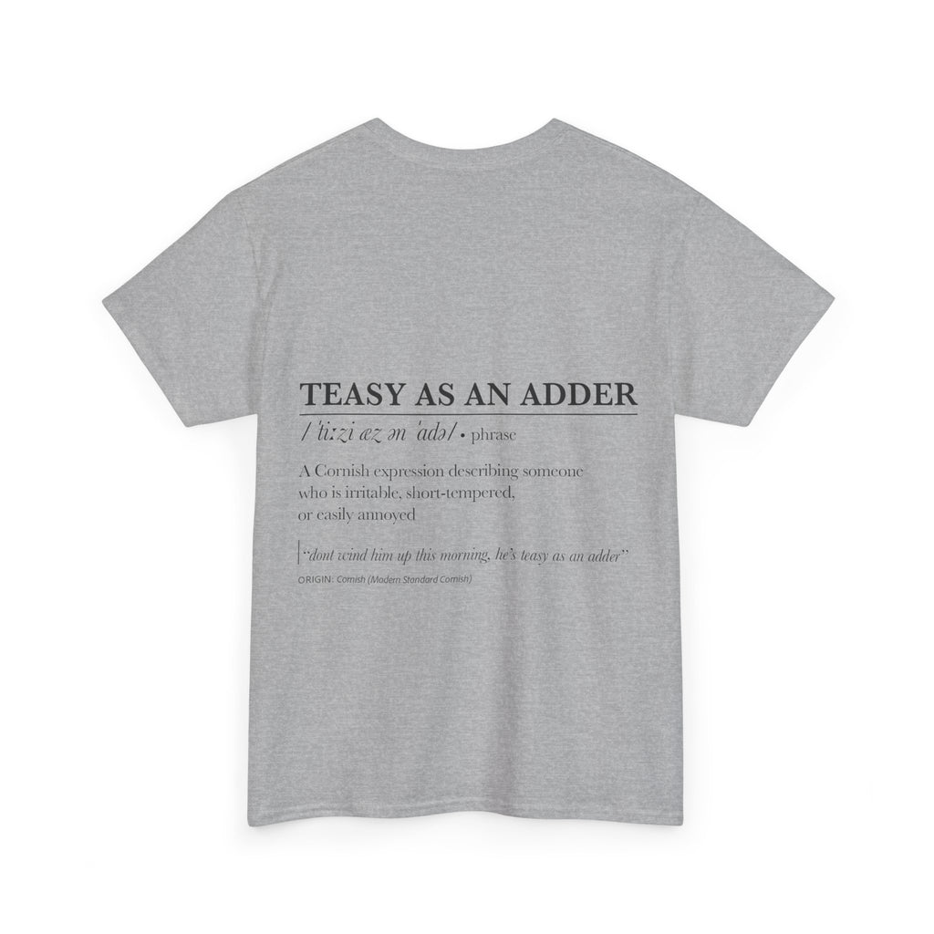 'Wossmarrwiddee / Teasy As An Adder' Cornish Dictionary Unisex Tee