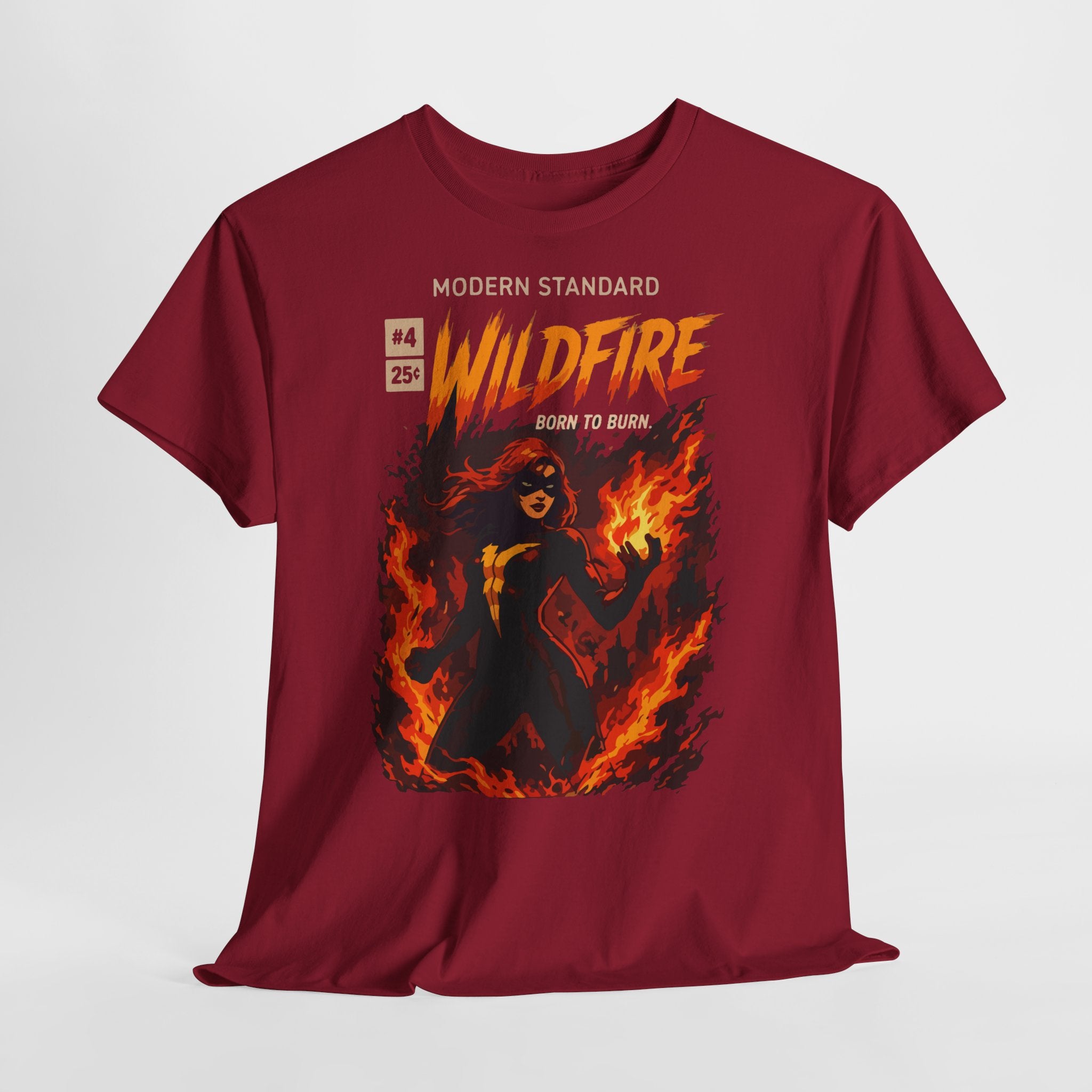 Wildfire Graphic Tee – 'Modern Standard Wildfire: Born to Burn' Flame Girl T‑Shirt