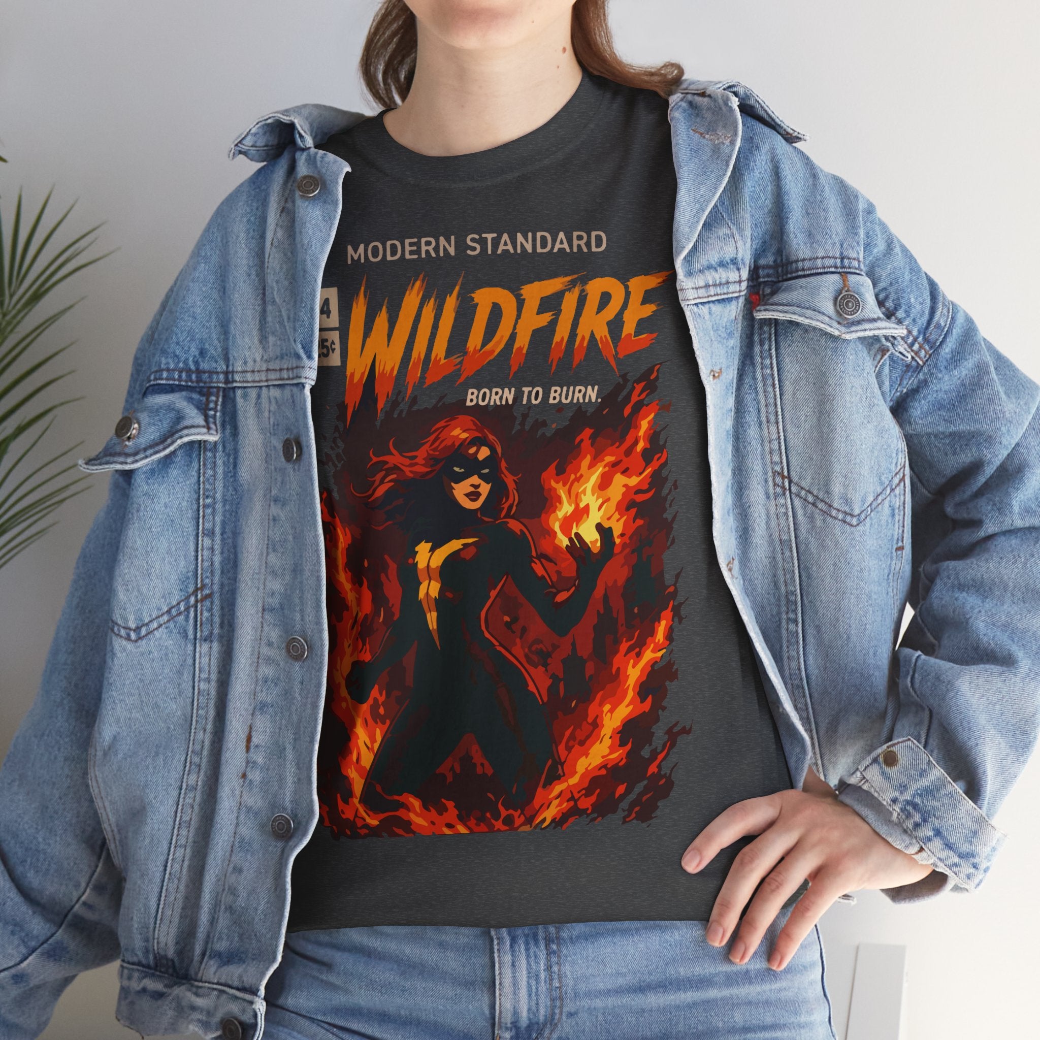 Wildfire Graphic Tee – 'Modern Standard Wildfire: Born to Burn' Flame Girl T‑Shirt
