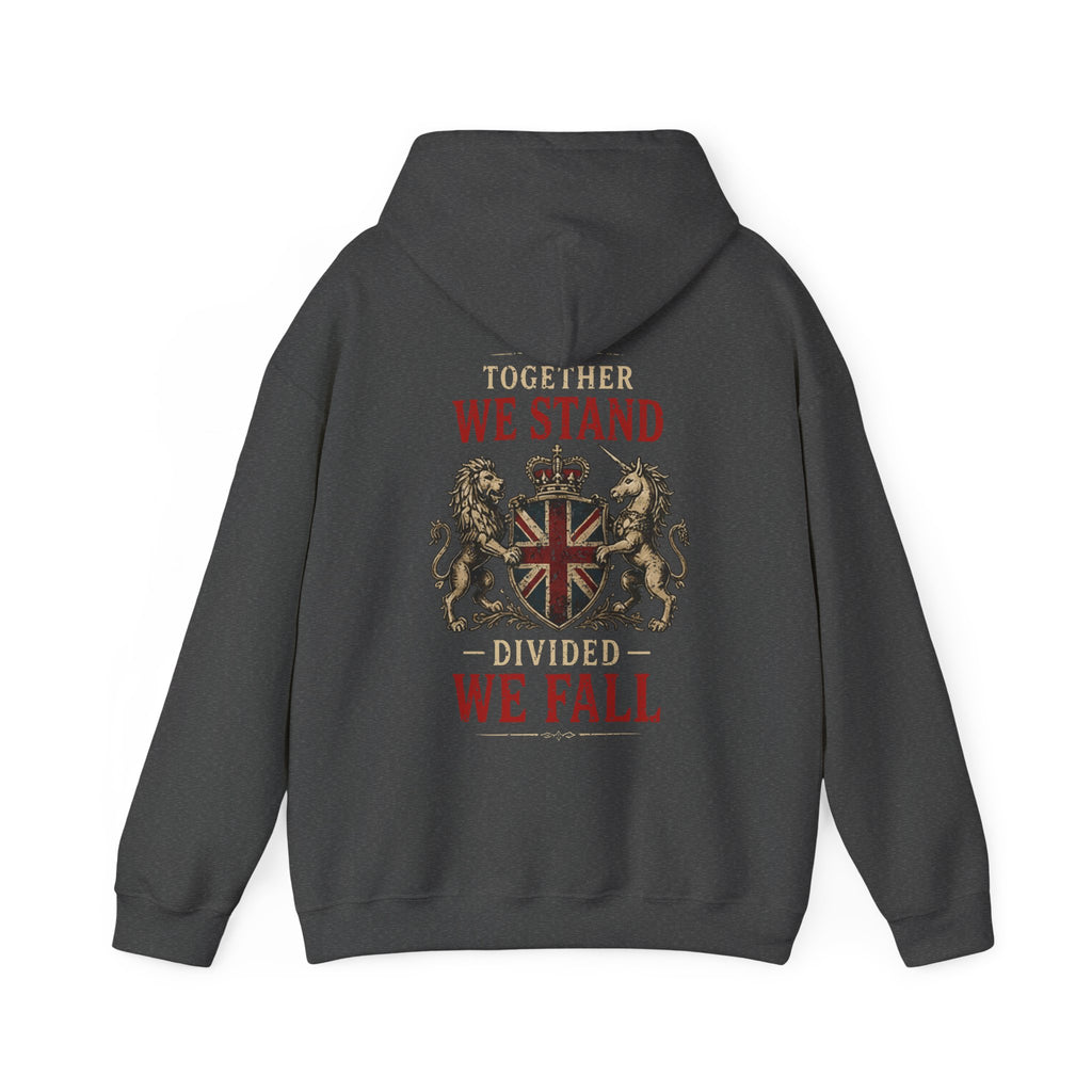 Unite the Kingdom Hoodie – "Together We Stand, Divided We Fall" British Flag Sweatshirt