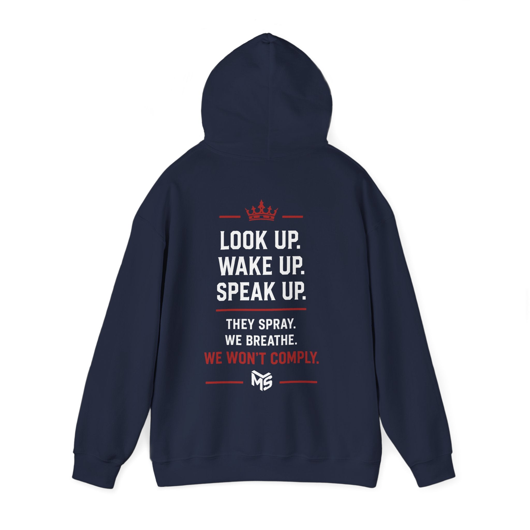 Anti Chemtrail Hoodie - "Just Say No" Protest Pullover with "Look Up. Wake Up. Speak Up." Back Print