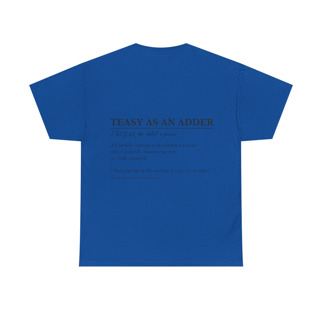 'Wossmarrwiddee / Teasy As An Adder' Cornish Dictionary Unisex Tee