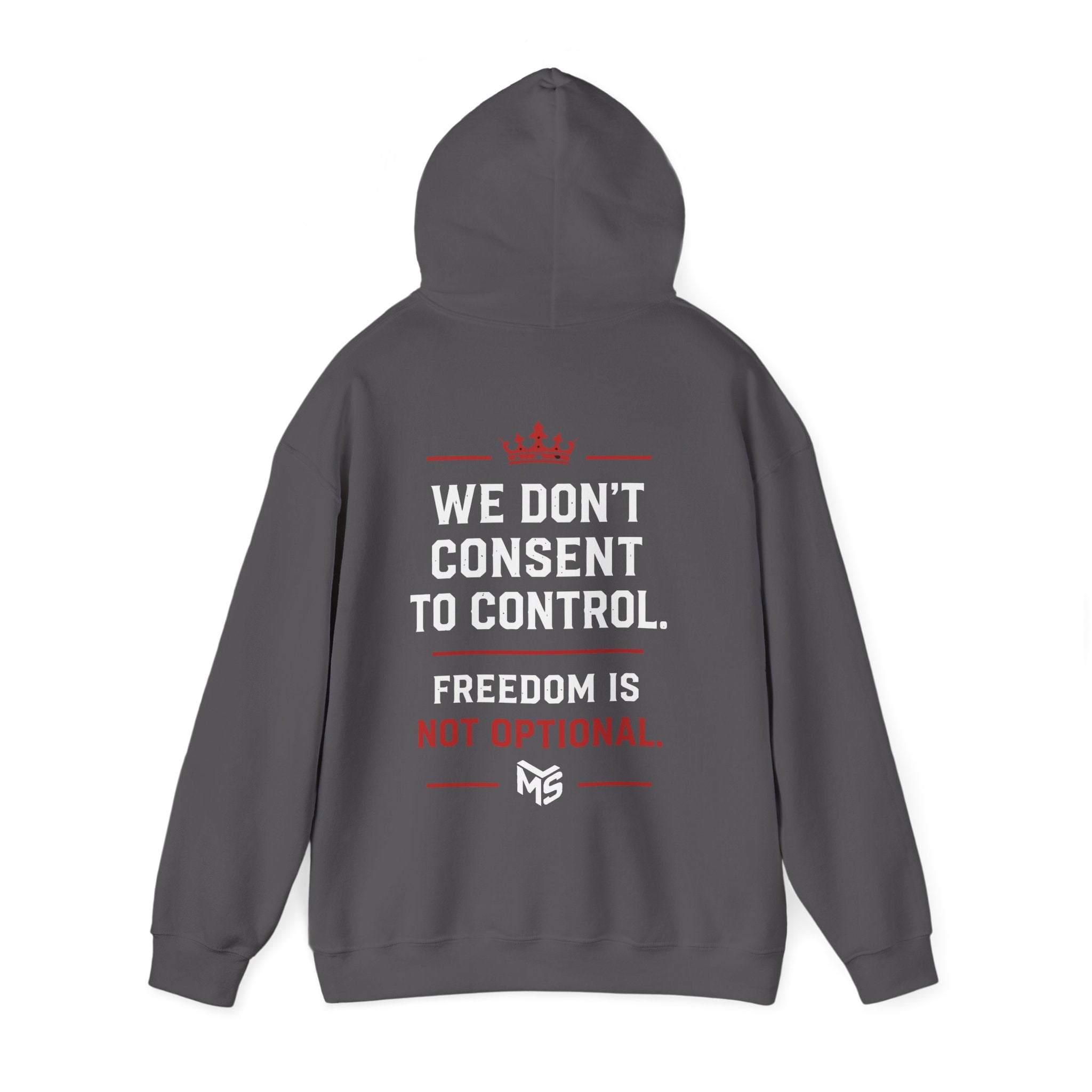Just Say No to Digital ID Hoodie — "We Don't Consent to Control. Freedom Is Not Optional."