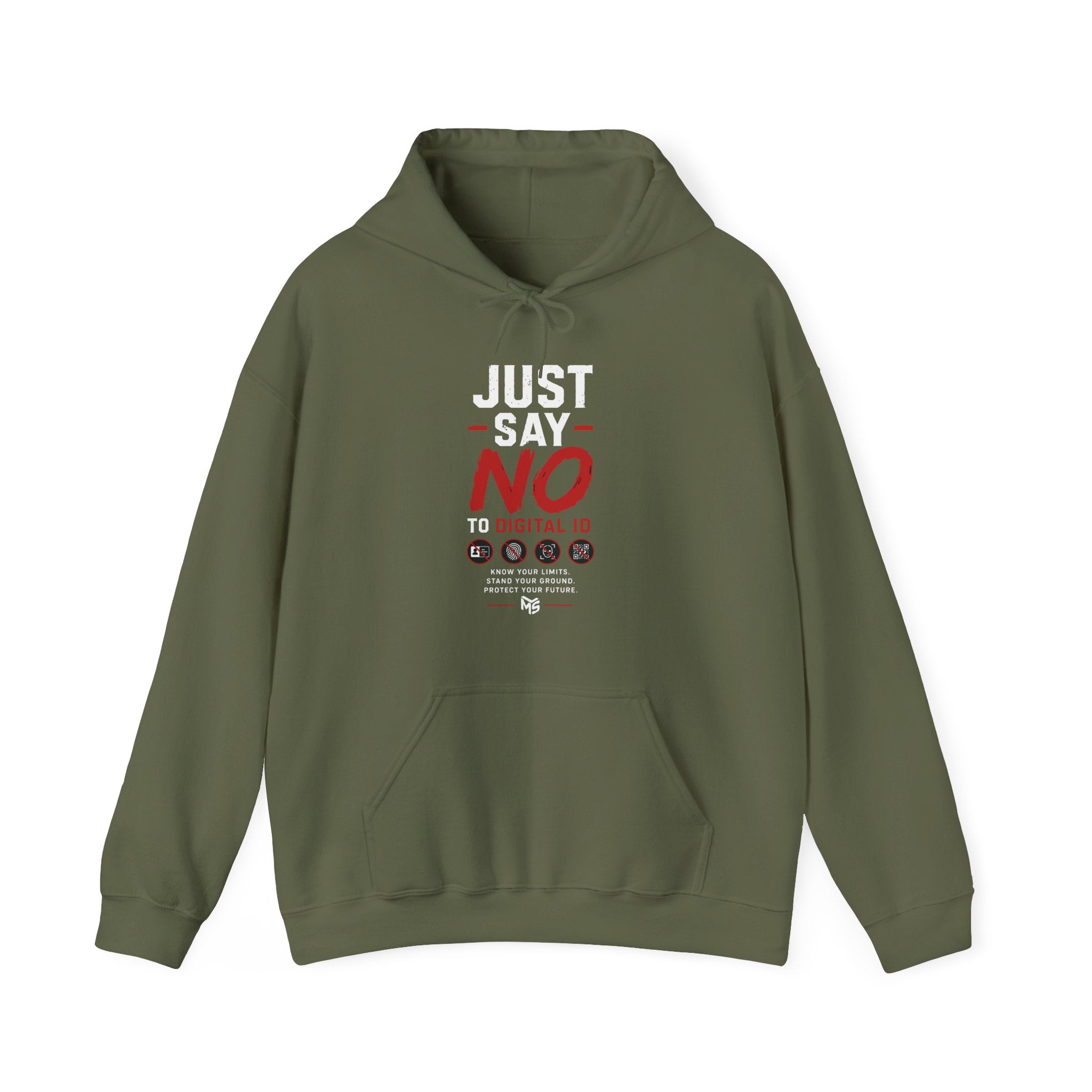 Just Say No to Digital ID Hoodie — "We Don't Consent to Control. Freedom Is Not Optional."