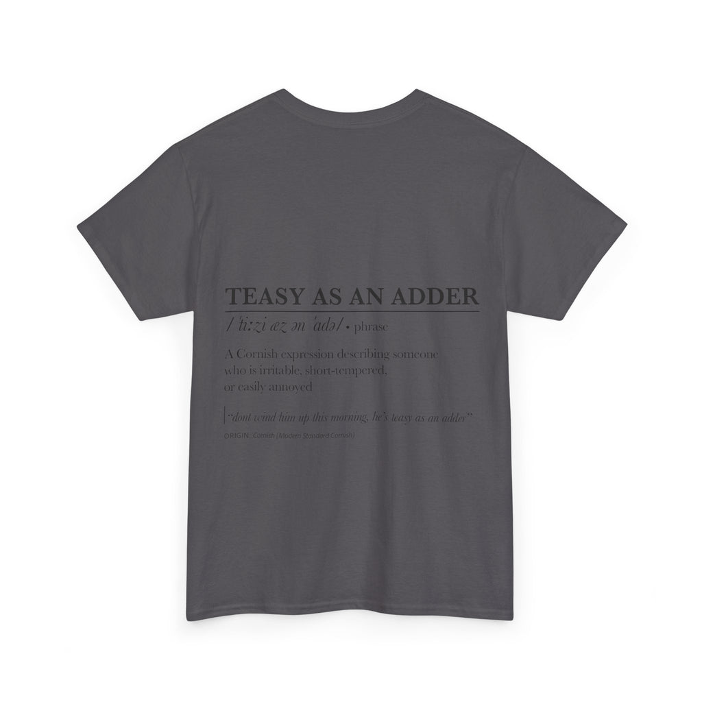 'Wossmarrwiddee / Teasy As An Adder' Cornish Dictionary Unisex Tee