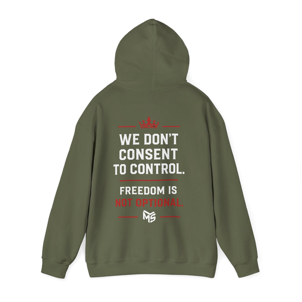 Just Say No to Digital ID Hoodie — "We Don't Consent to Control. Freedom Is Not Optional."