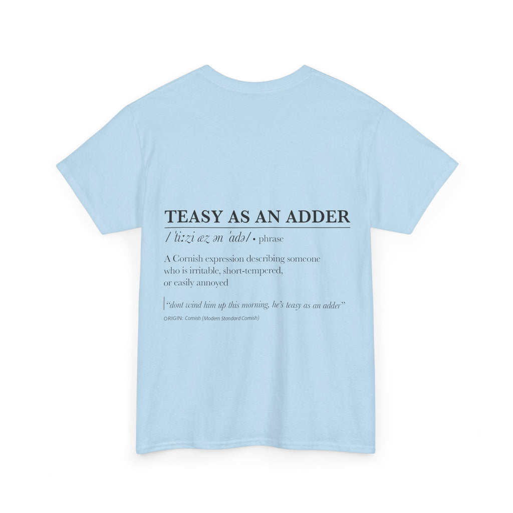 'Wossmarrwiddee / Teasy As An Adder' Cornish Dictionary Unisex Tee