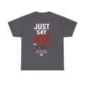 Just Say NO to Digital ID T-Shirt — "We Don't Consent to Control" Freedom Tee
