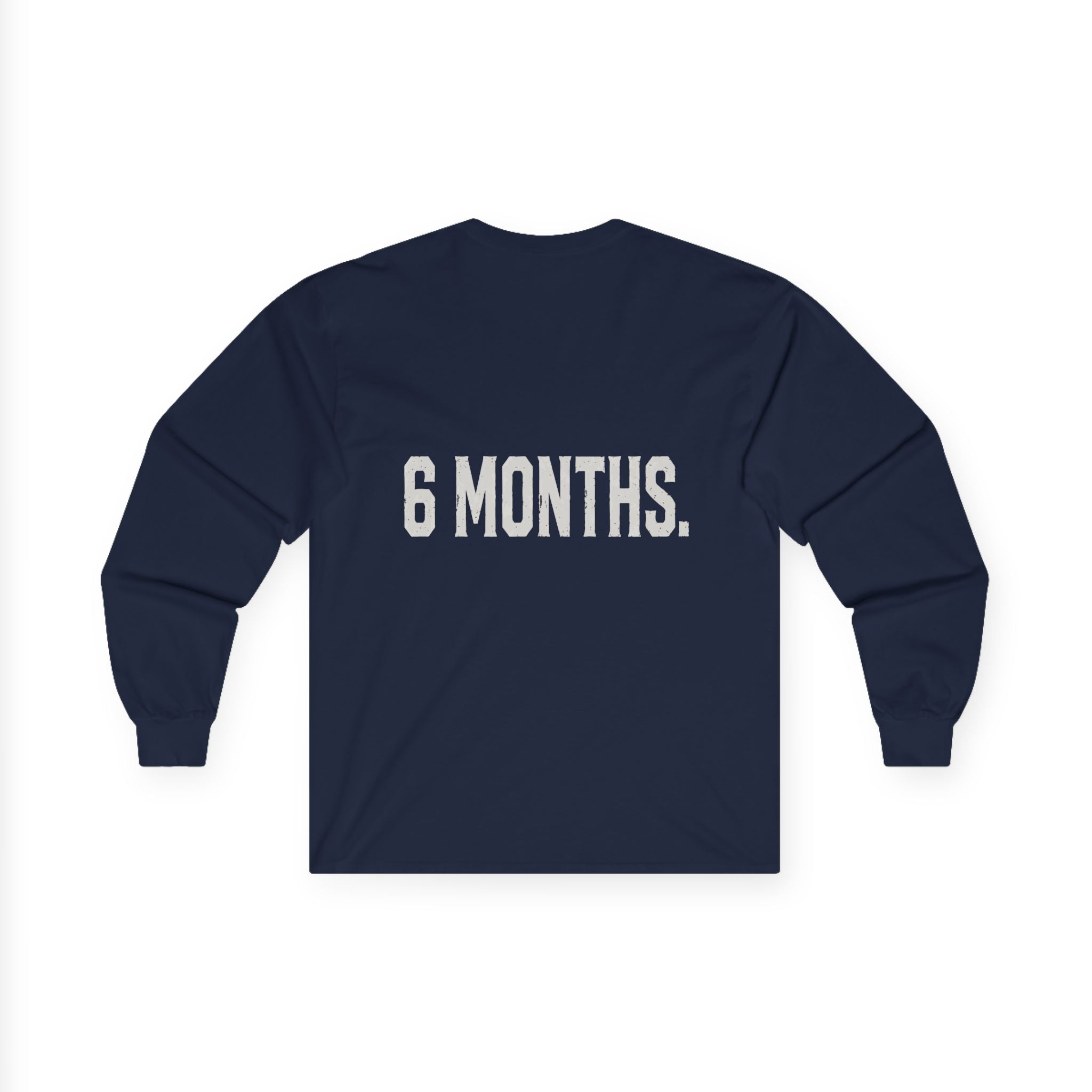 Long Sleeve Tee — "What's the Difference Between a Conspiracy Theory and the Truth?" (6 Months)