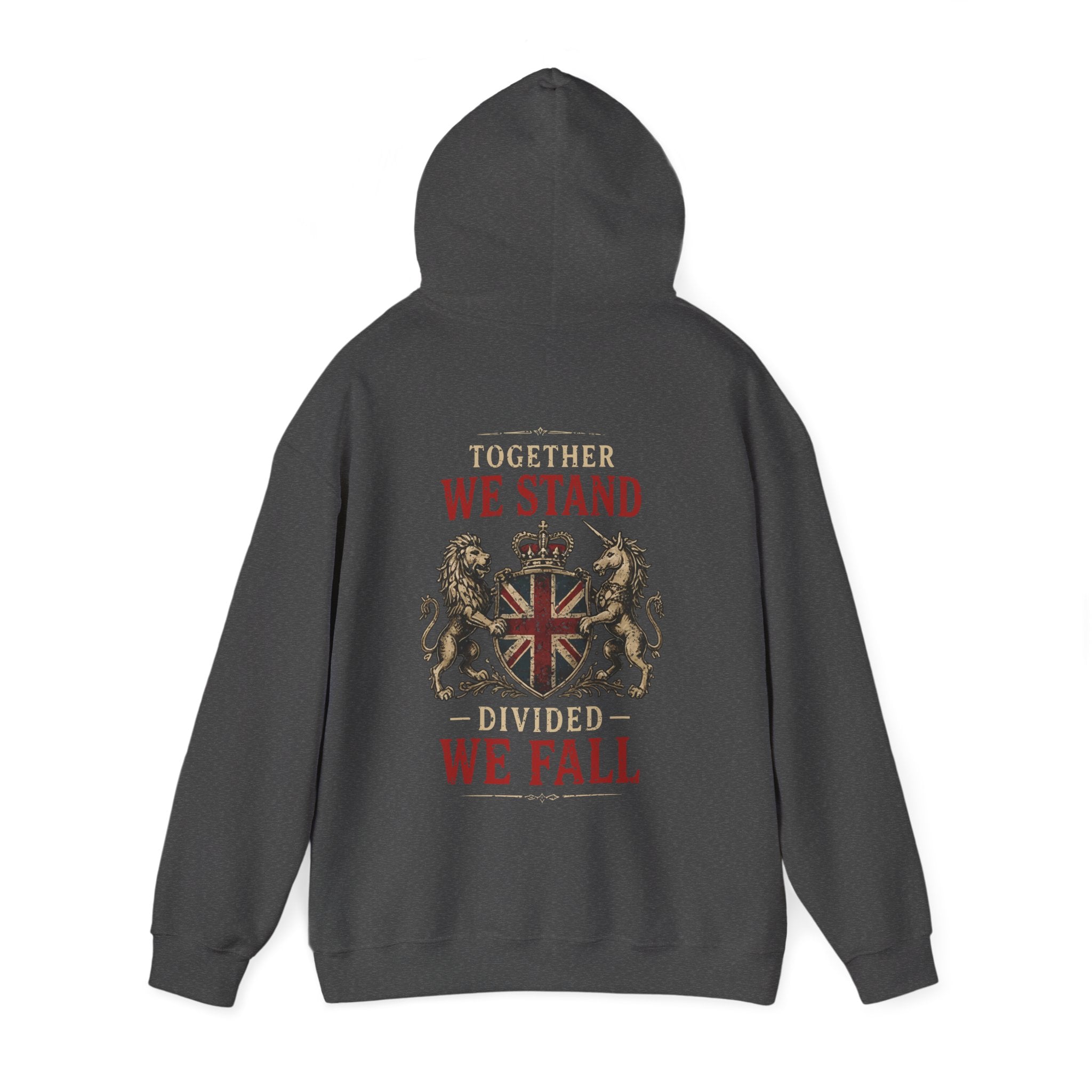 Unite the Kingdom Hoodie – "Together We Stand, Divided We Fall" British Flag Sweatshirt