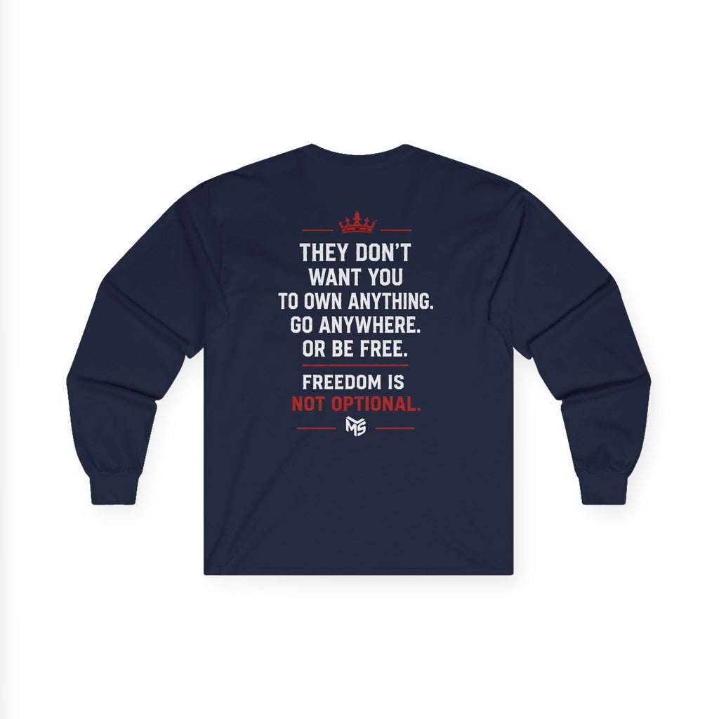 Long Sleeve Tee — "Just Say No To 15 Minute Cities" Empowerment Graphic
