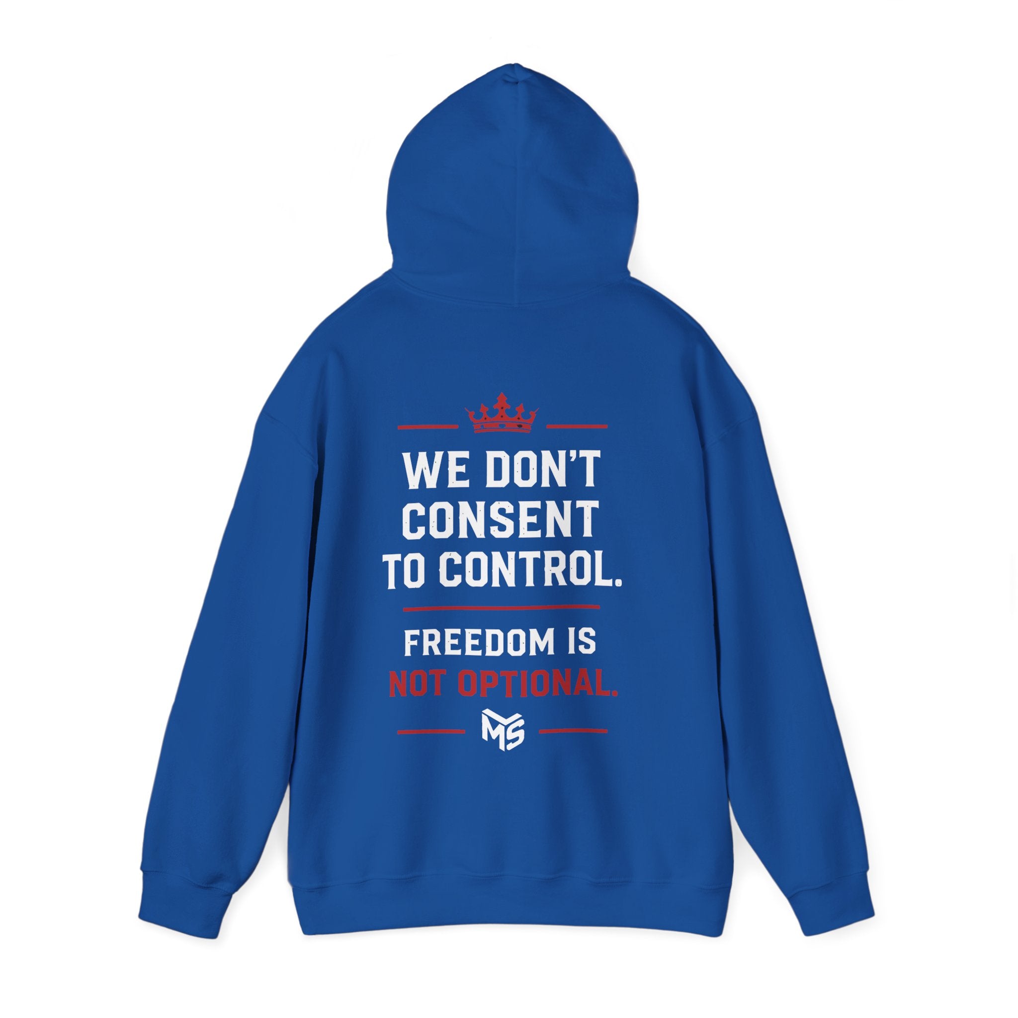 Just Say No to Digital ID Hoodie — "We Don't Consent to Control. Freedom Is Not Optional."