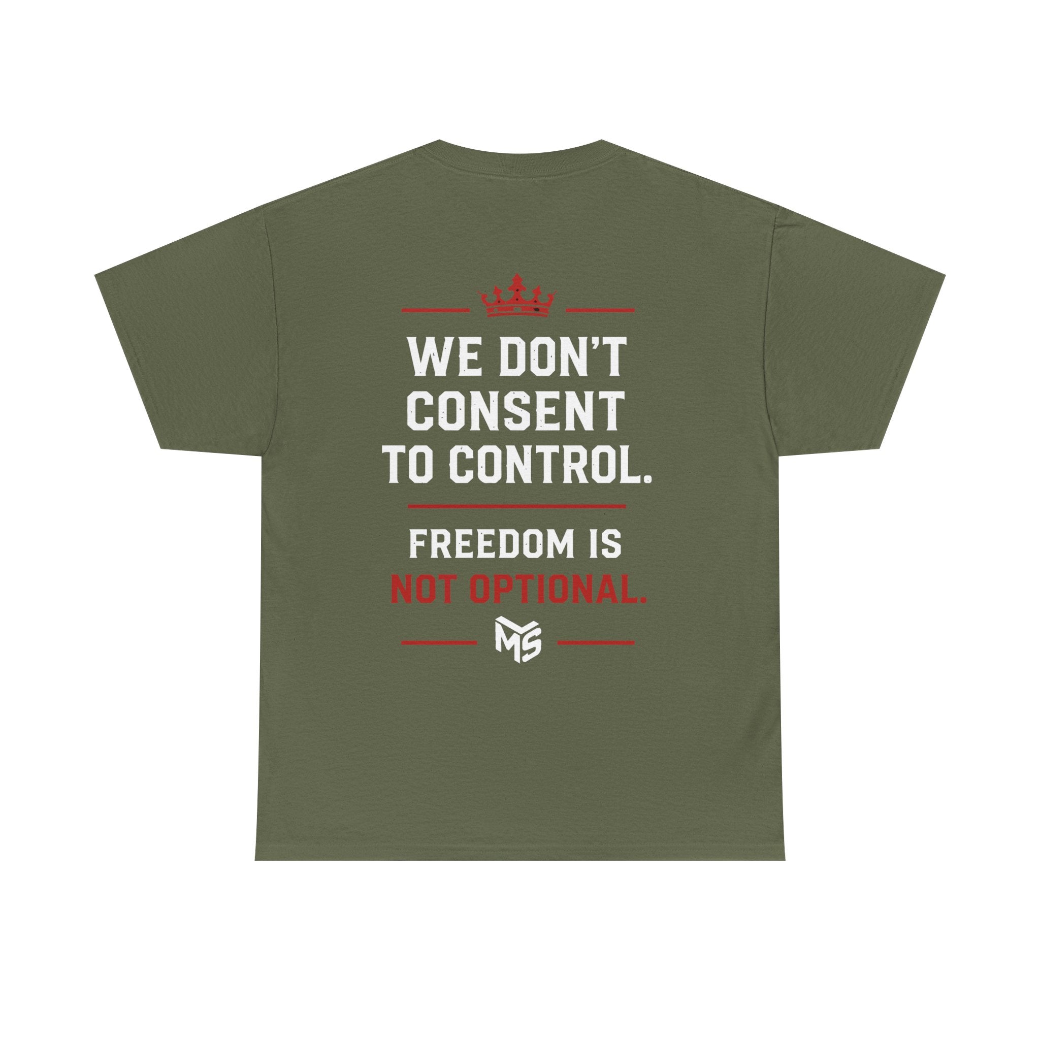 Just Say NO to Digital ID T-Shirt — "We Don't Consent to Control" Freedom Tee