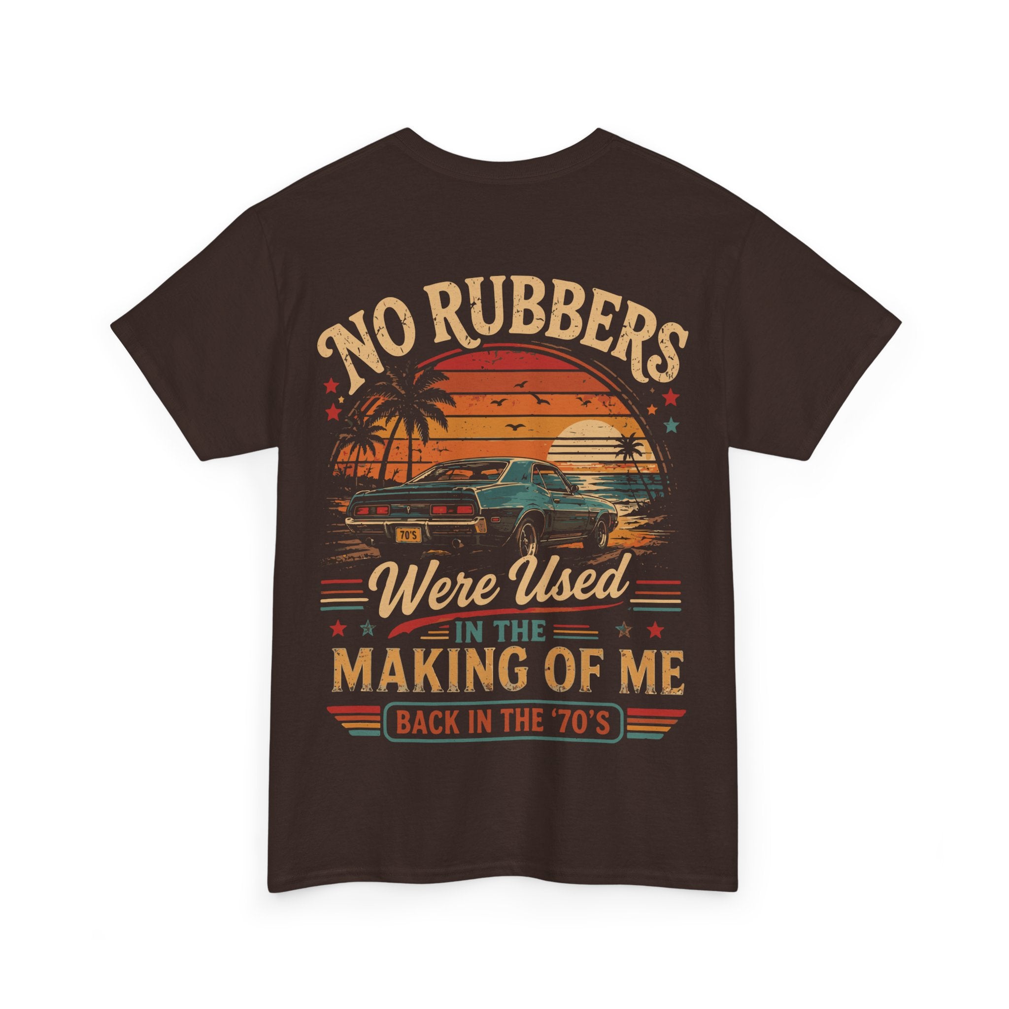 Retro 'No Rubbers Were Used' Car T‑Shirt — 70s Sunset Vintage Tee