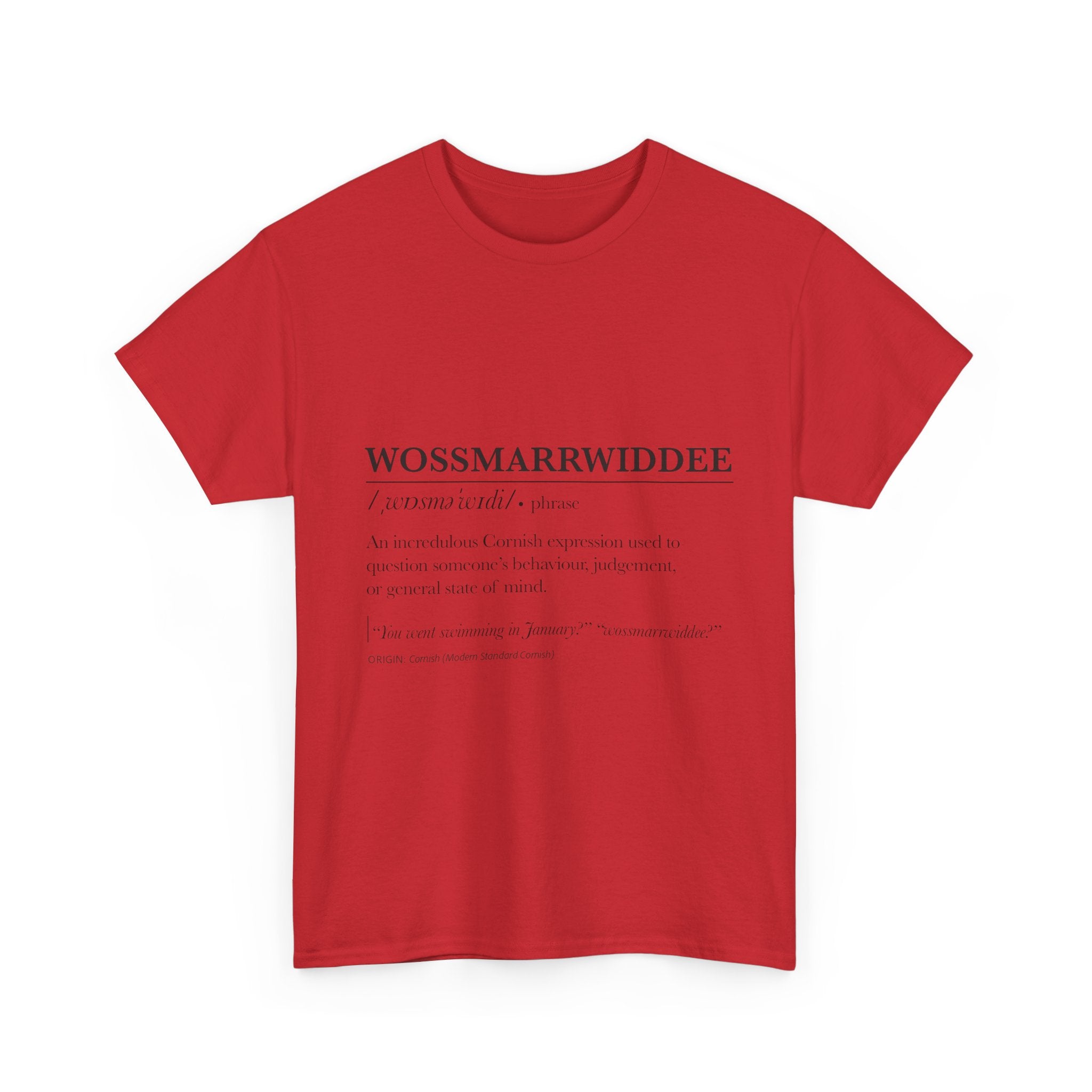 'Wossmarrwiddee / Teasy As An Adder' Cornish Dictionary Unisex Tee