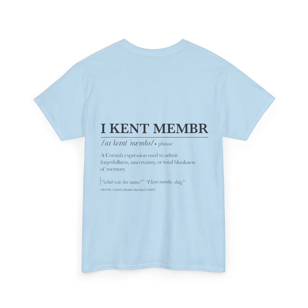 'Owaree Pard - IKent Membr' Cornish Dictionary unisex Tee