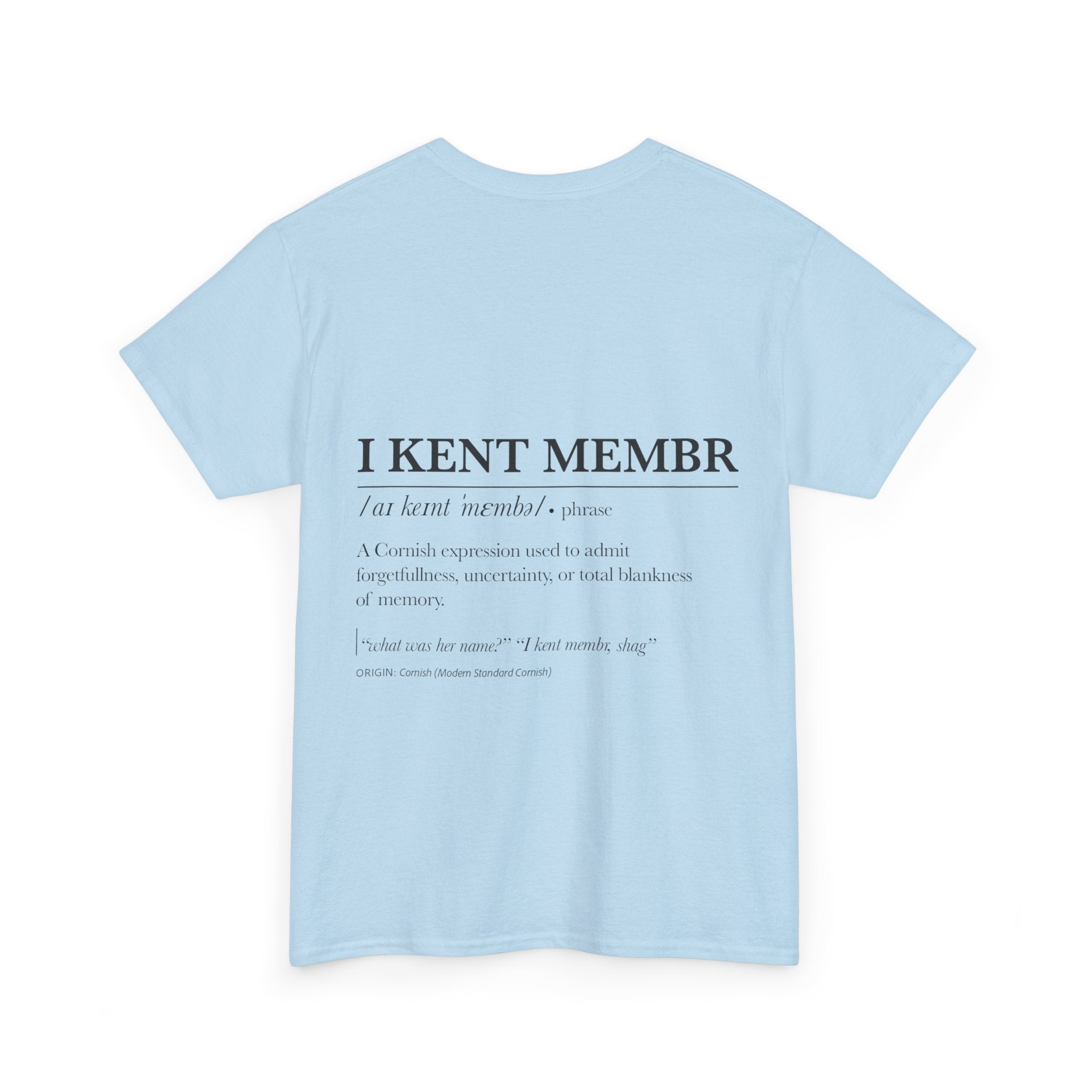 'Owaree Pard - IKent Membr' Cornish Dictionary unisex Tee