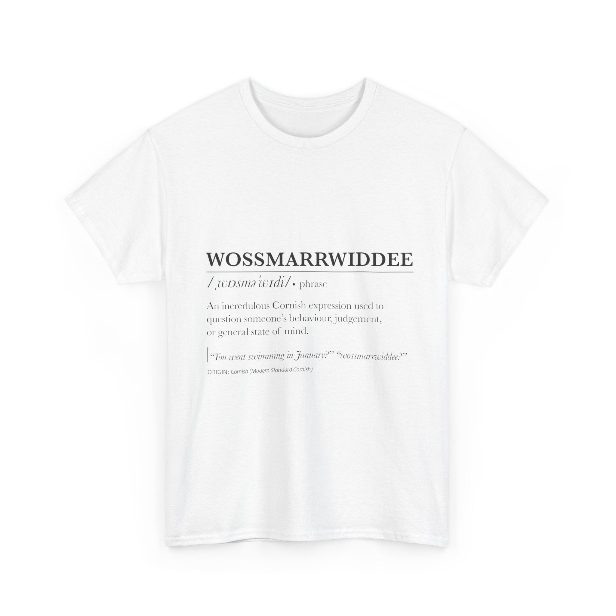 'Wossmarrwiddee / Teasy As An Adder' Cornish Dictionary Unisex Tee