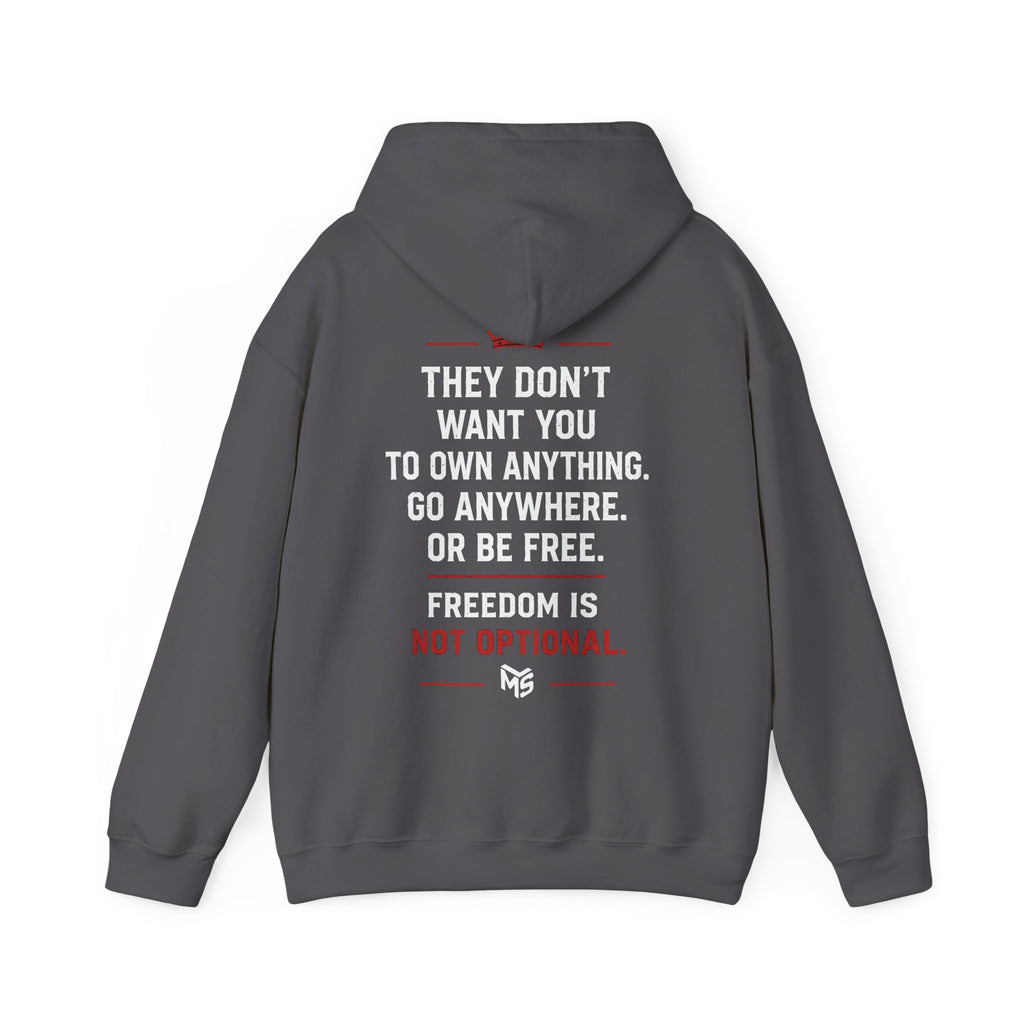 Freedom Slogan Hoodie - "Just Say No To 15 Minute Cities" / "Freedom Is Not Optional" Graphic Hoodie