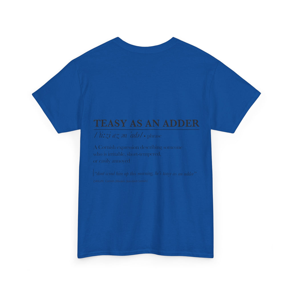 'Wossmarrwiddee / Teasy As An Adder' Cornish Dictionary Unisex Tee