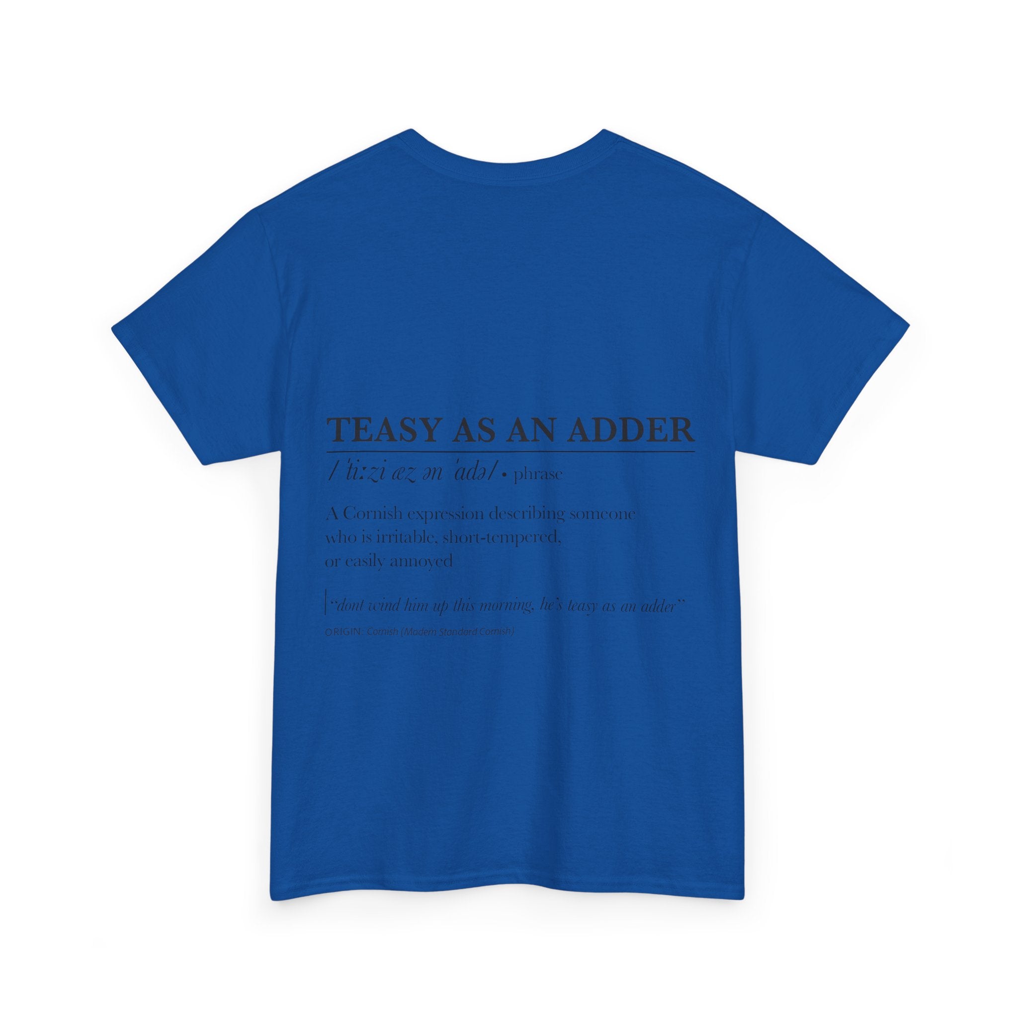 'Wossmarrwiddee / Teasy As An Adder' Cornish Dictionary Unisex Tee