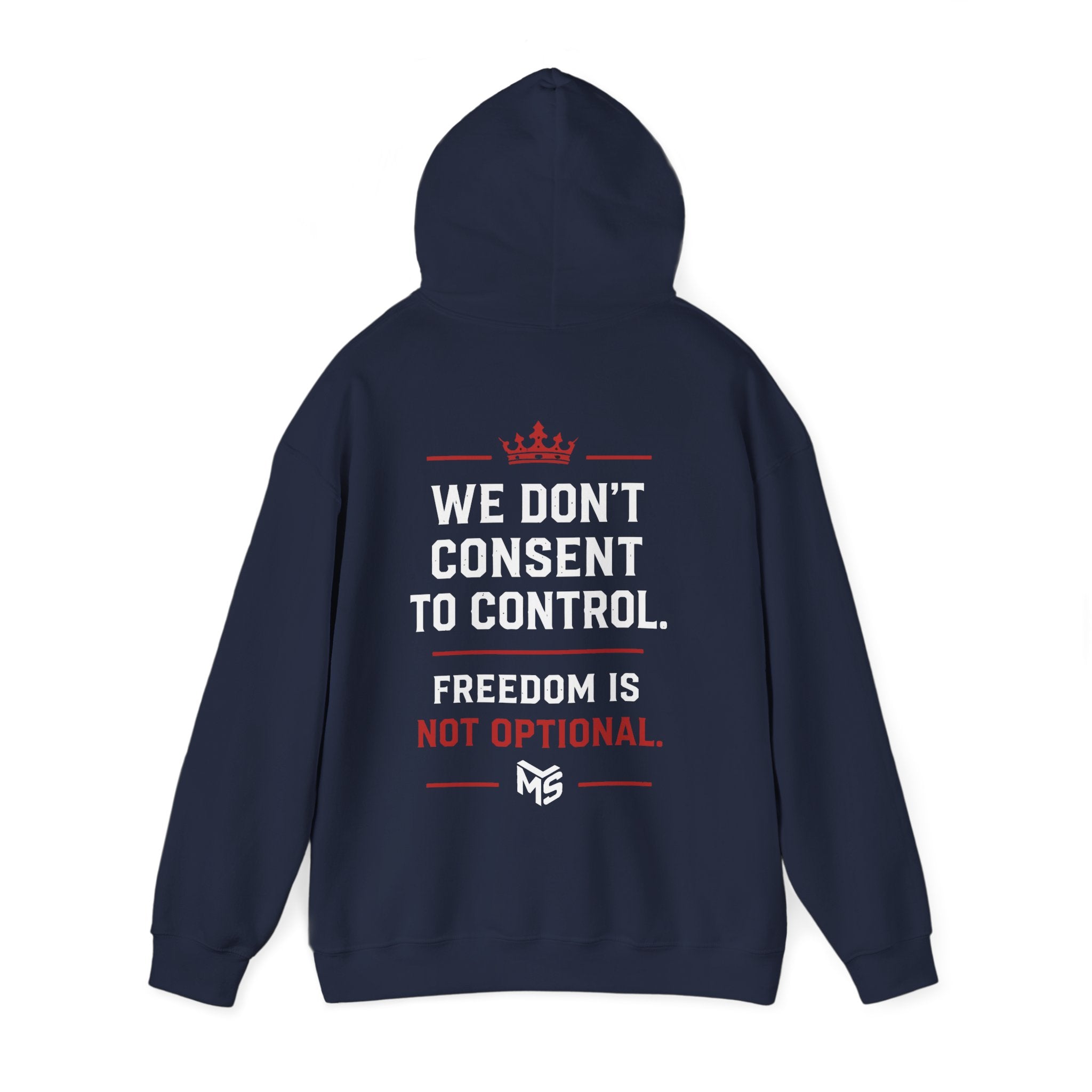 Just Say No to Digital ID Hoodie — "We Don't Consent to Control. Freedom Is Not Optional."