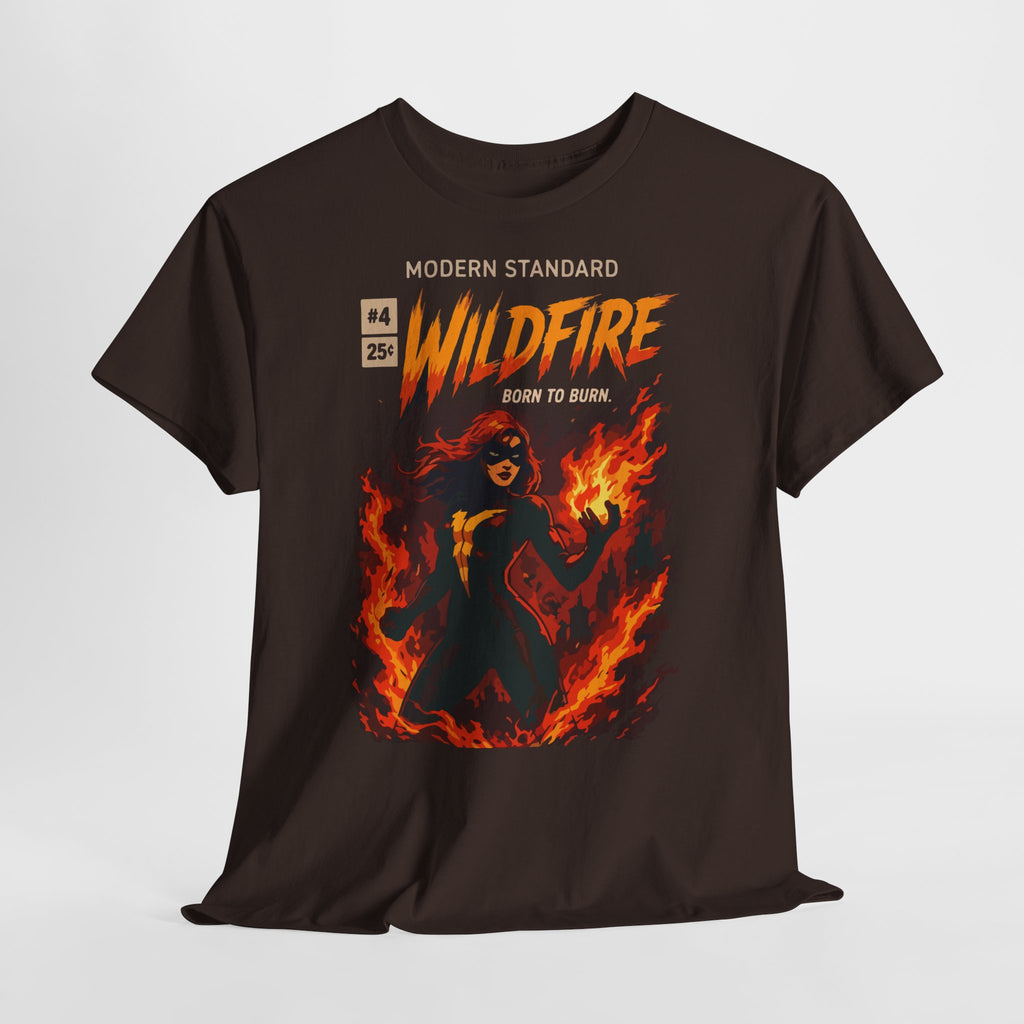 Wildfire Graphic Tee – 'Modern Standard Wildfire: Born to Burn' Flame Girl T‑Shirt