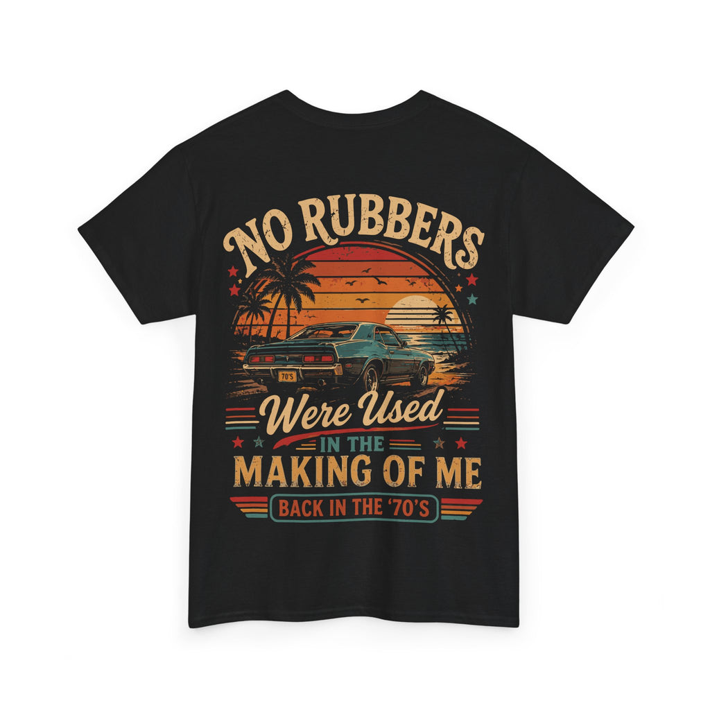 Retro 'No Rubbers Were Used' Car T‑Shirt — 70s Sunset Vintage Tee