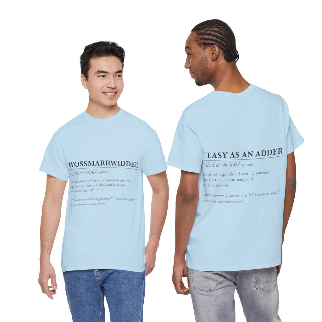 'Wossmarrwiddee / Teasy As An Adder' Cornish Dictionary Unisex Tee