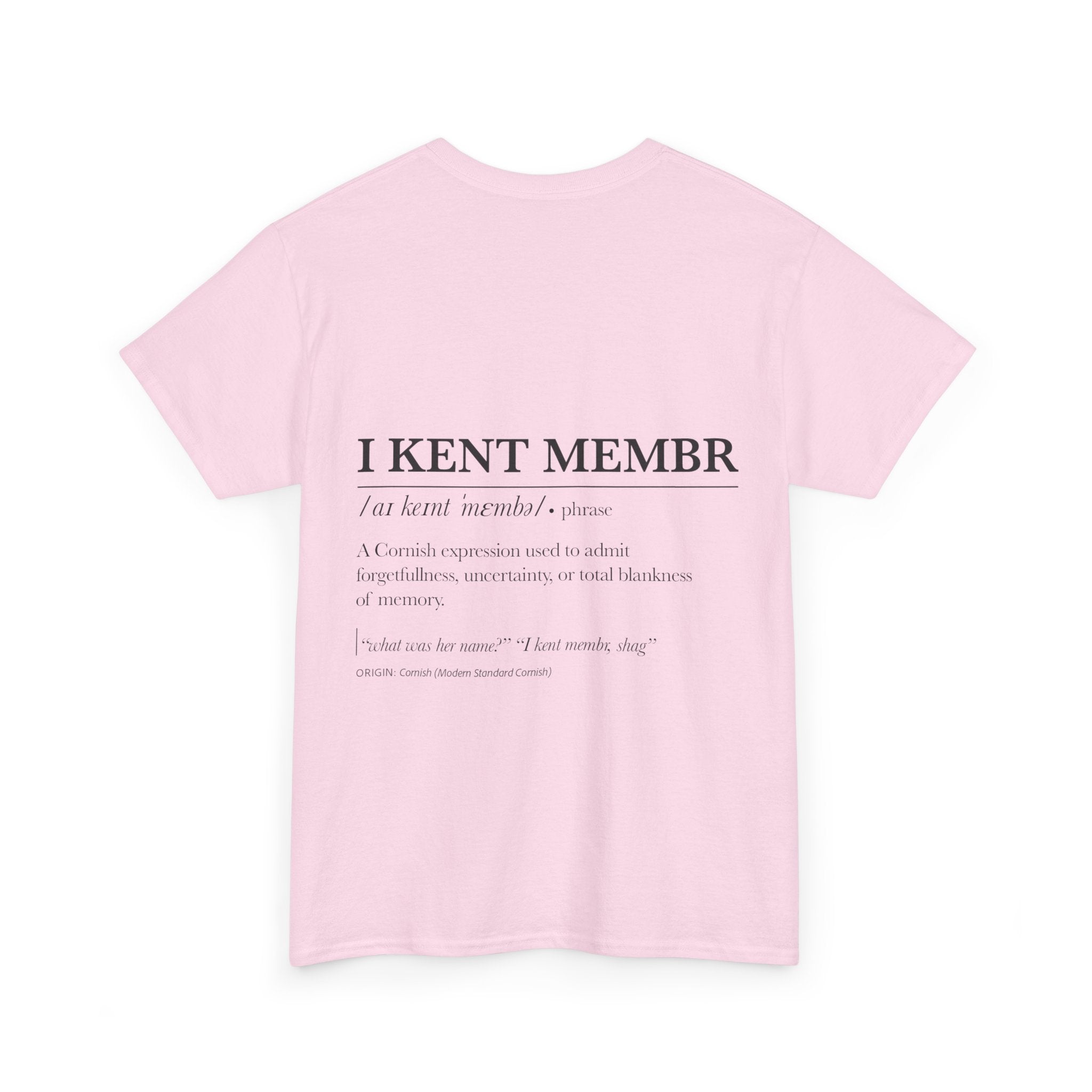 'Owaree Pard - IKent Membr' Cornish Dictionary unisex Tee