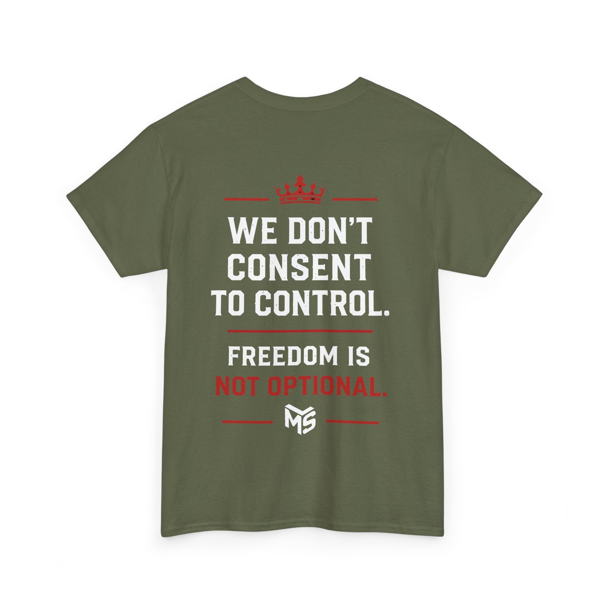 Just Say NO to Digital ID T-Shirt — "We Don't Consent to Control" Freedom Tee