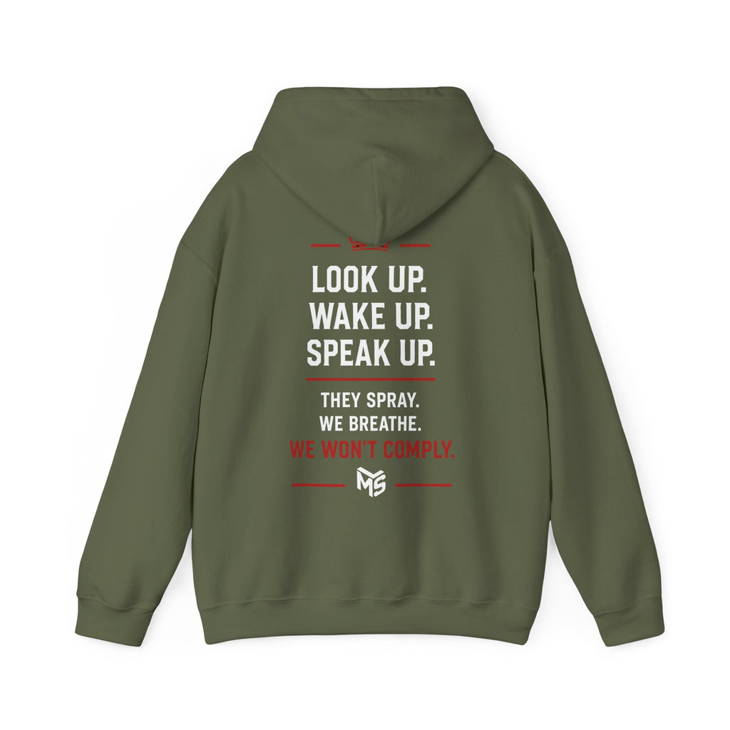 Anti Chemtrail Hoodie - "Just Say No" Protest Pullover with "Look Up. Wake Up. Speak Up." Back Print
